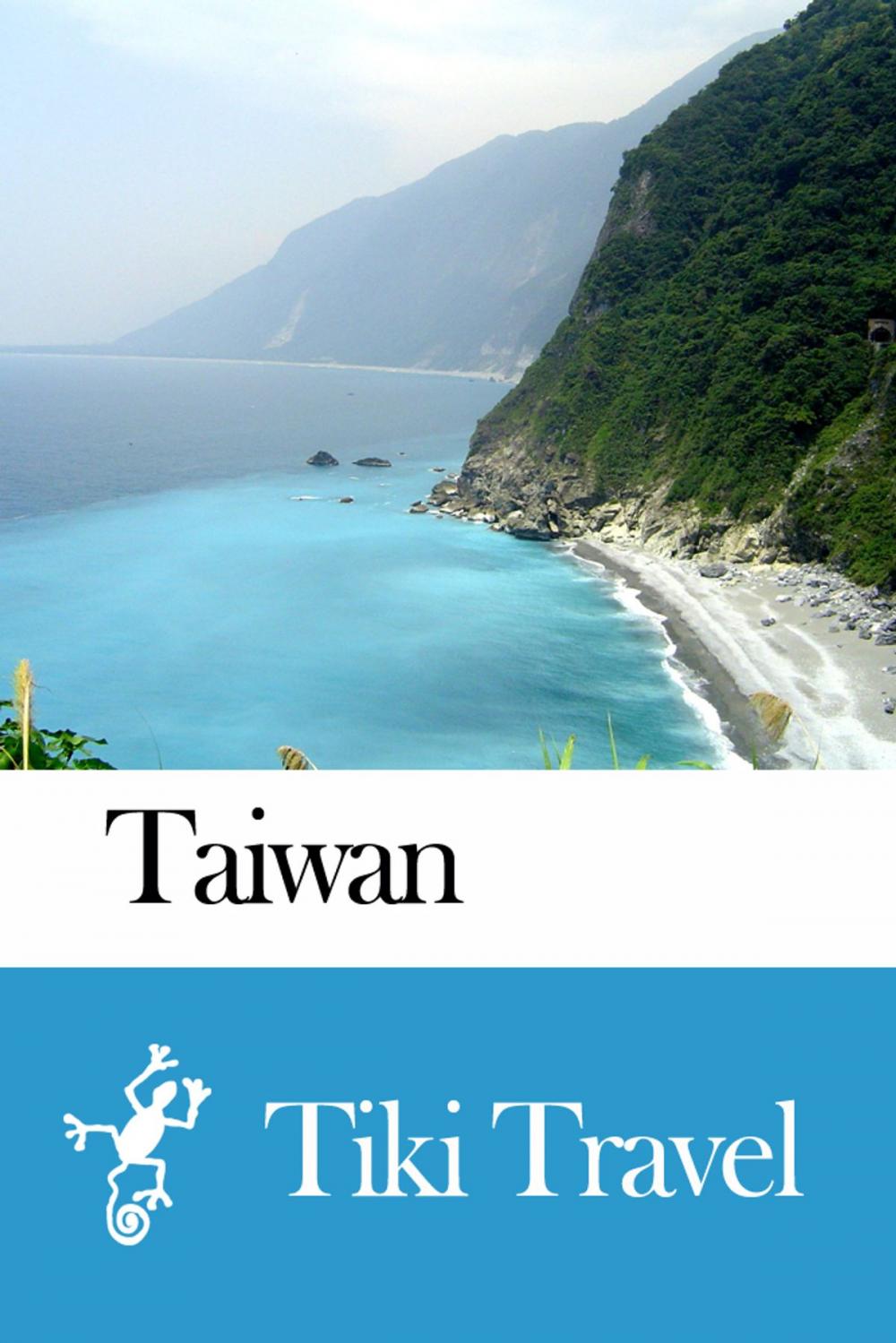 Big bigCover of Taiwan Travel Guide - Tiki Travel