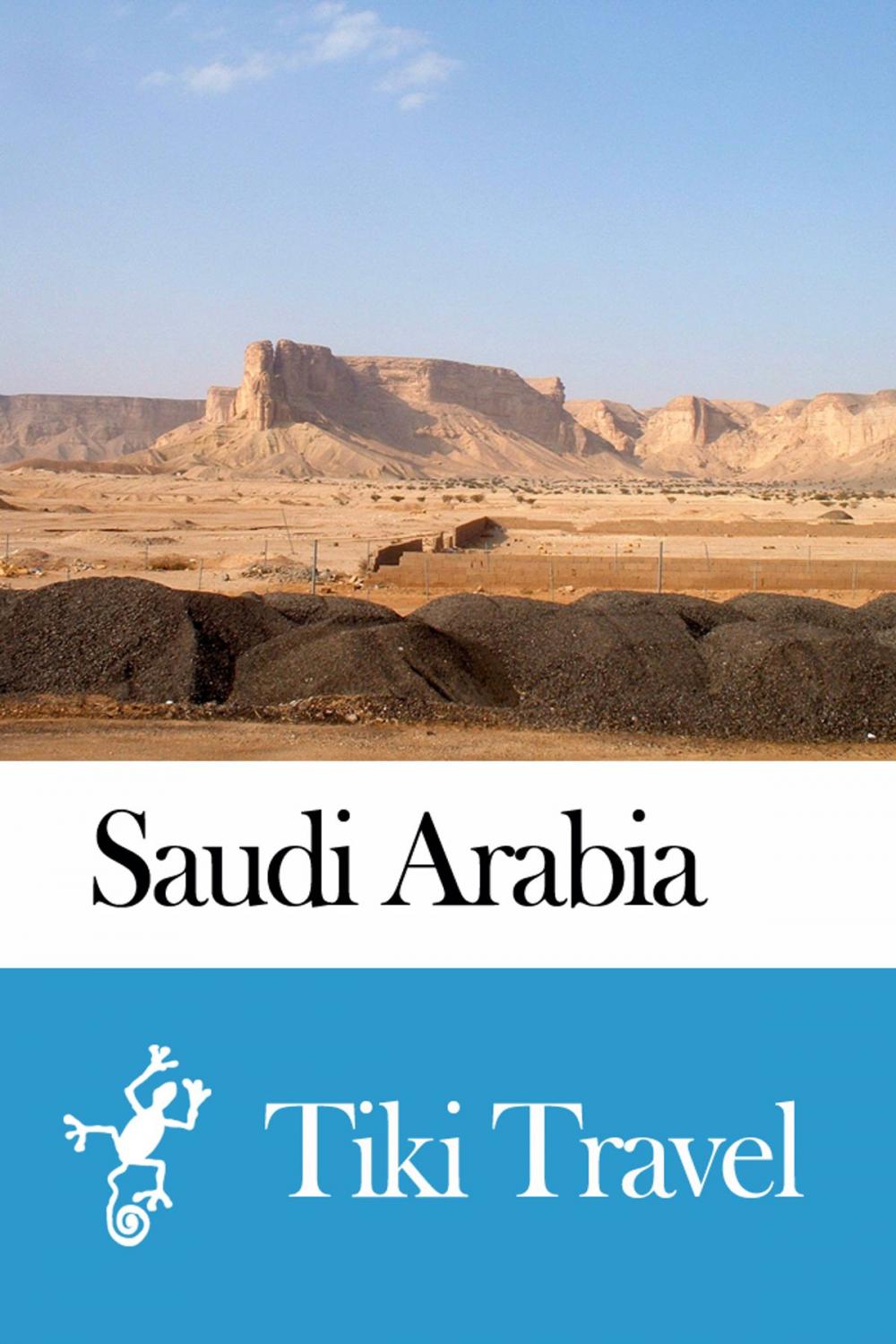 Big bigCover of Saudi Arabia Travel Guide - Tiki Travel