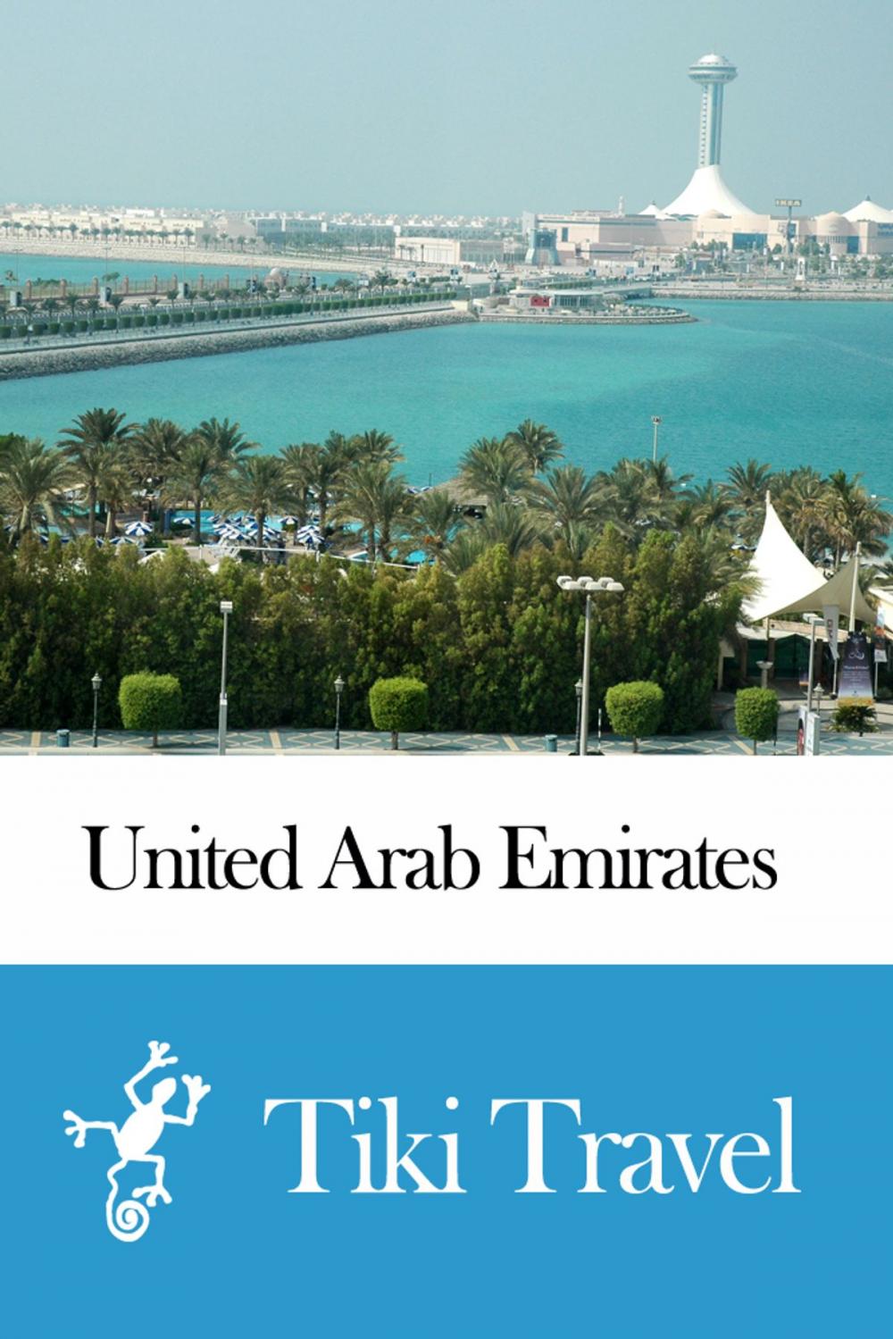 Big bigCover of United Arab Emirates Travel Guide - Tiki Travel