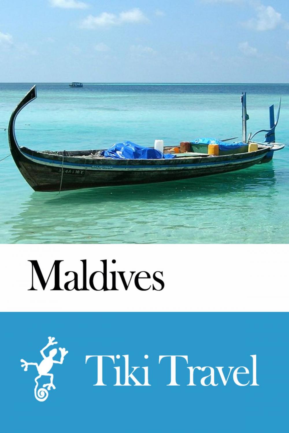 Big bigCover of Maldives Travel Guide - Tiki Travel