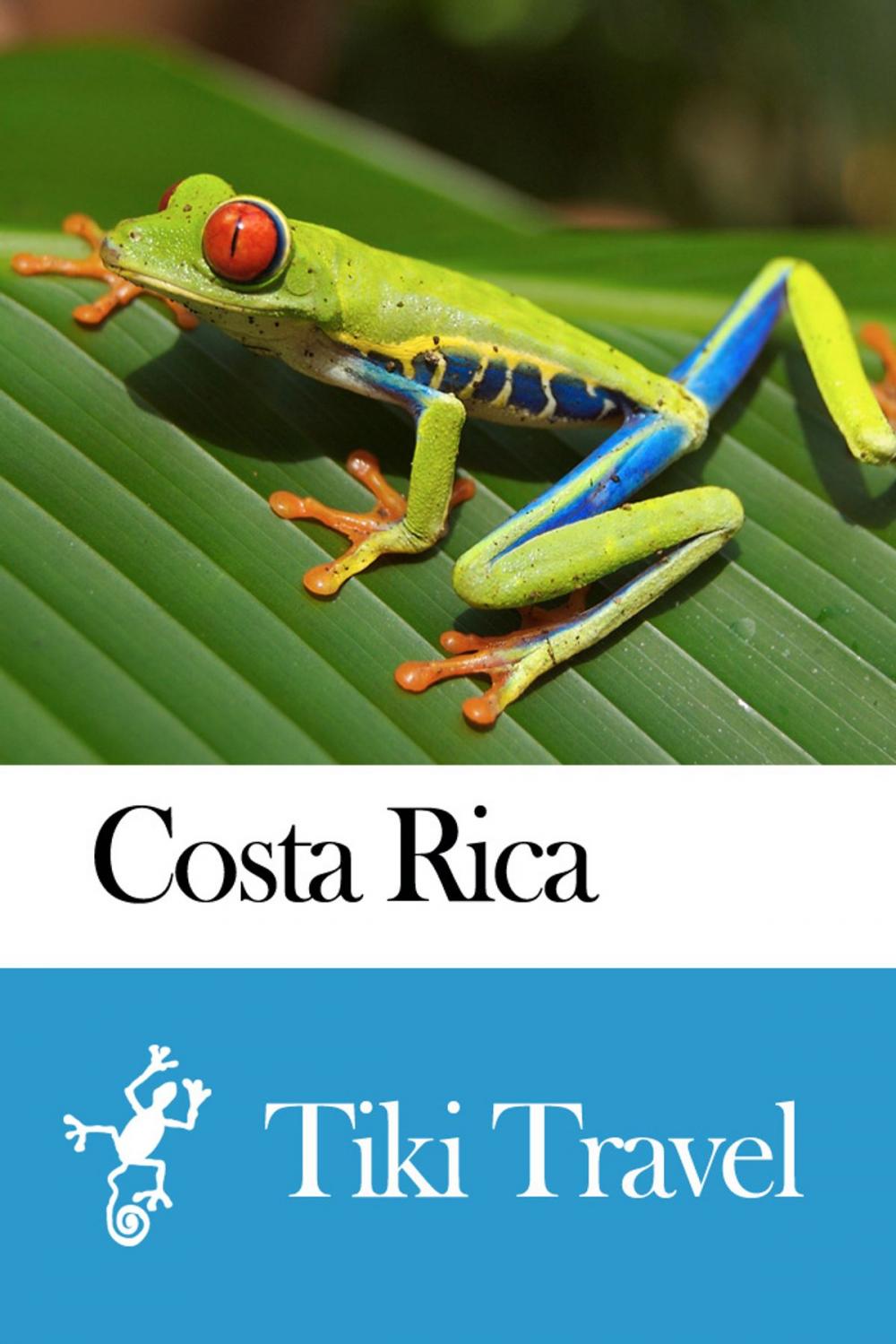 Big bigCover of Costa Rica Travel Guide - Tiki Travel