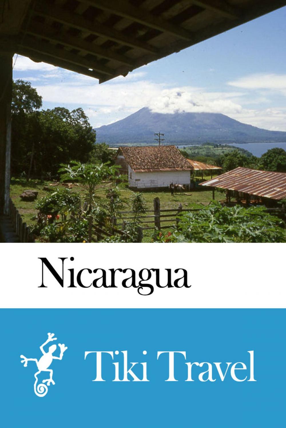 Big bigCover of Nicaragua Travel Guide - Tiki Travel