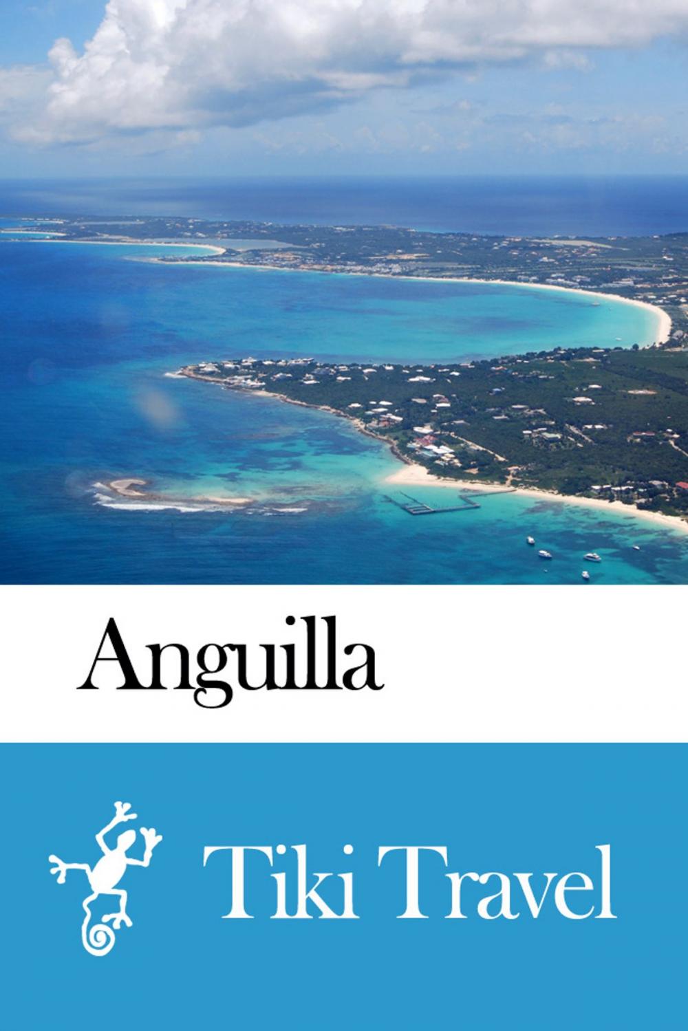 Big bigCover of Anguilla Travel Guide - Tiki Travel