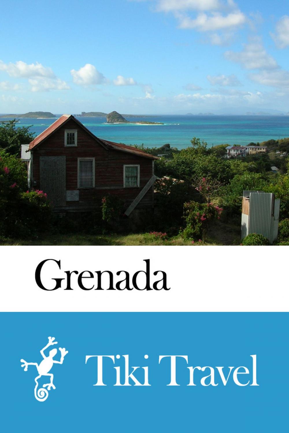Big bigCover of Grenada Travel Guide - Tiki Travel