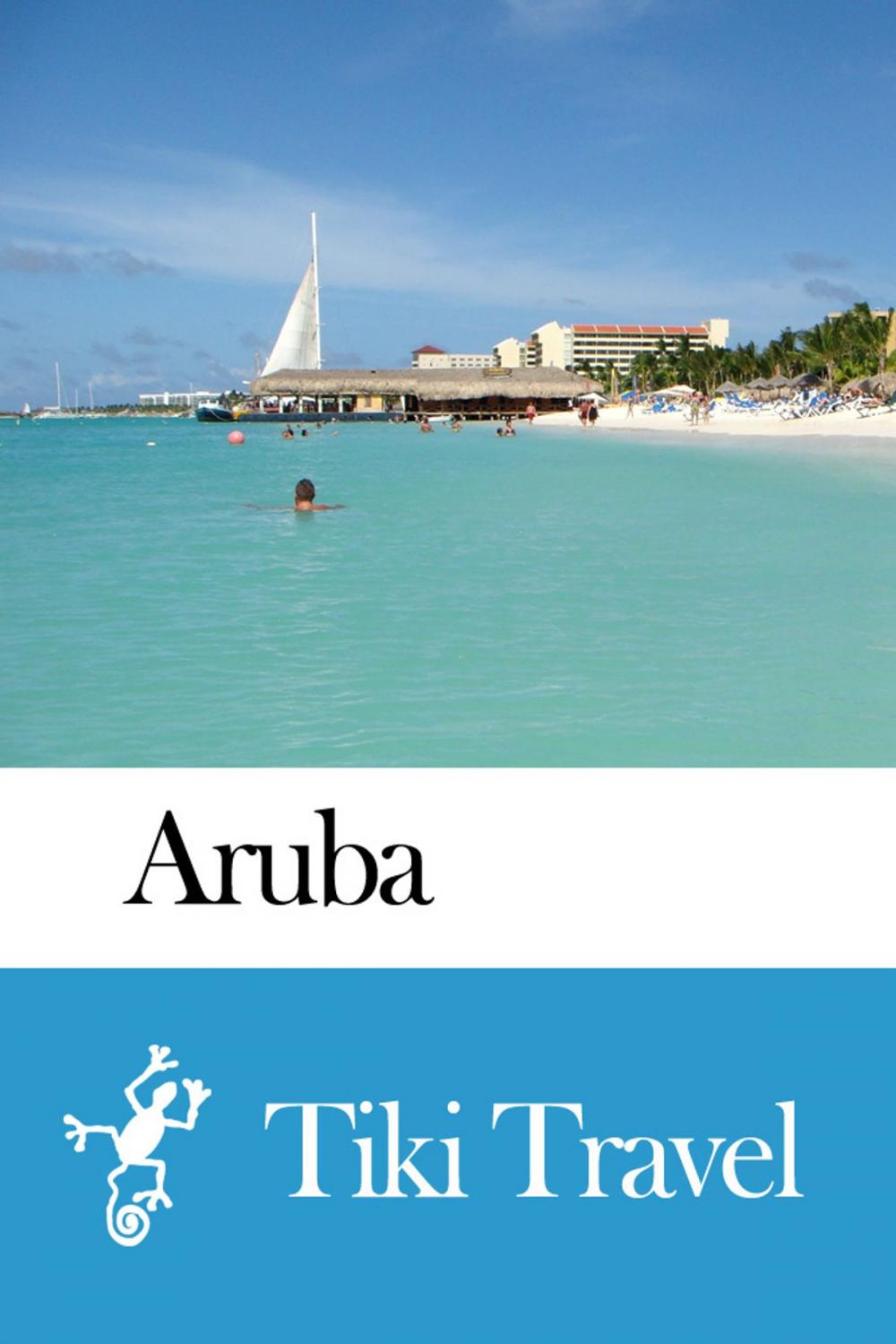 Big bigCover of Aruba Travel Guide - Tiki Travel