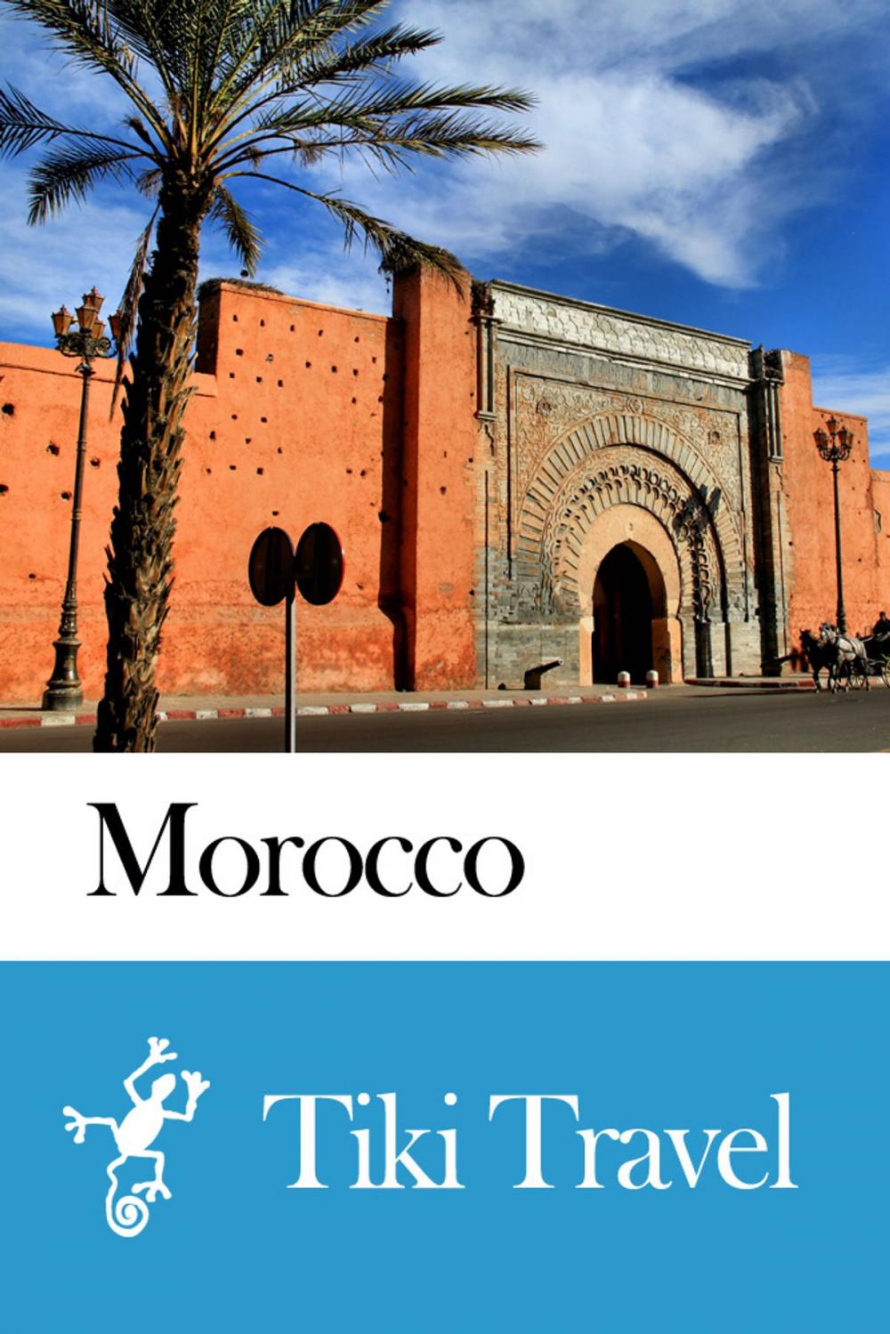 Big bigCover of Morocco Travel Guide - Tiki Travel