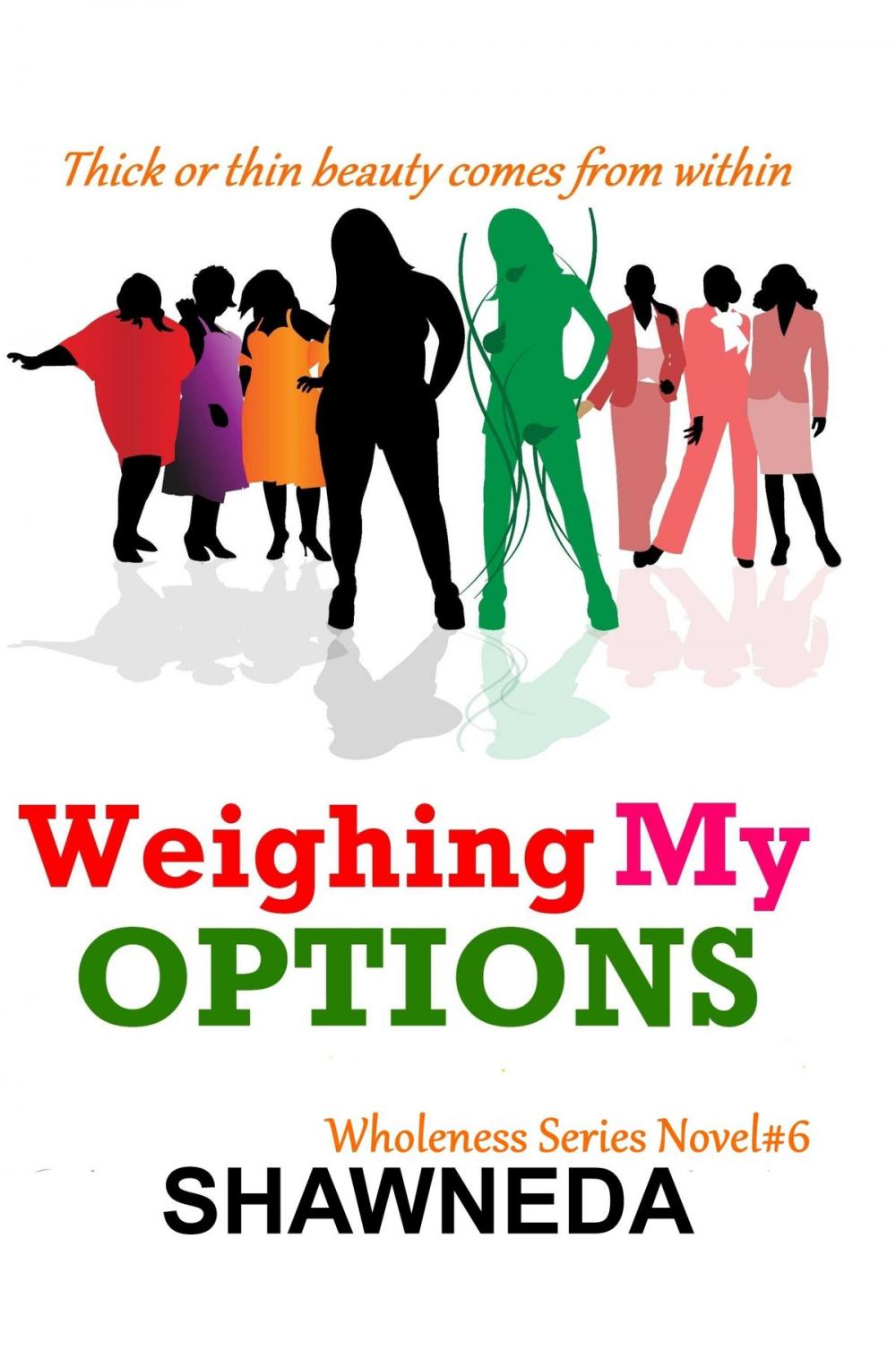 Big bigCover of Weighing My Options