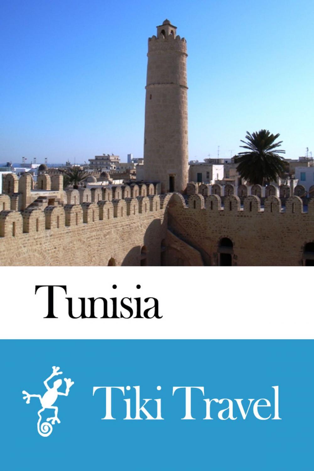 Big bigCover of Tunisia Travel Guide - Tiki Travel