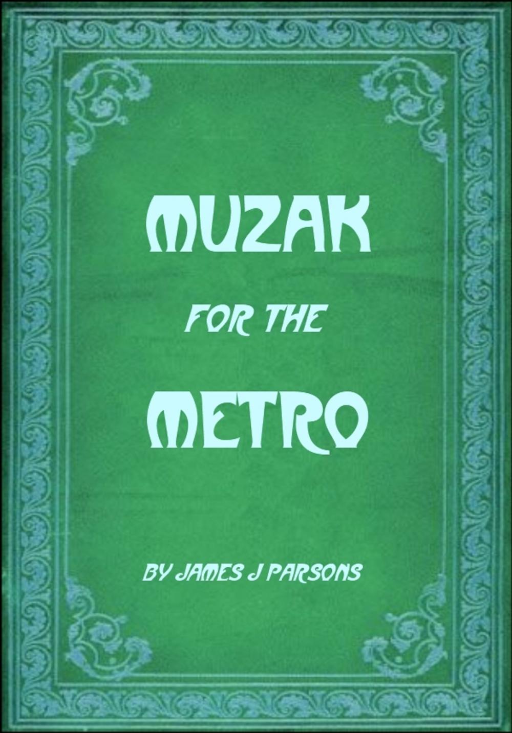 Big bigCover of Muzak for the Metro