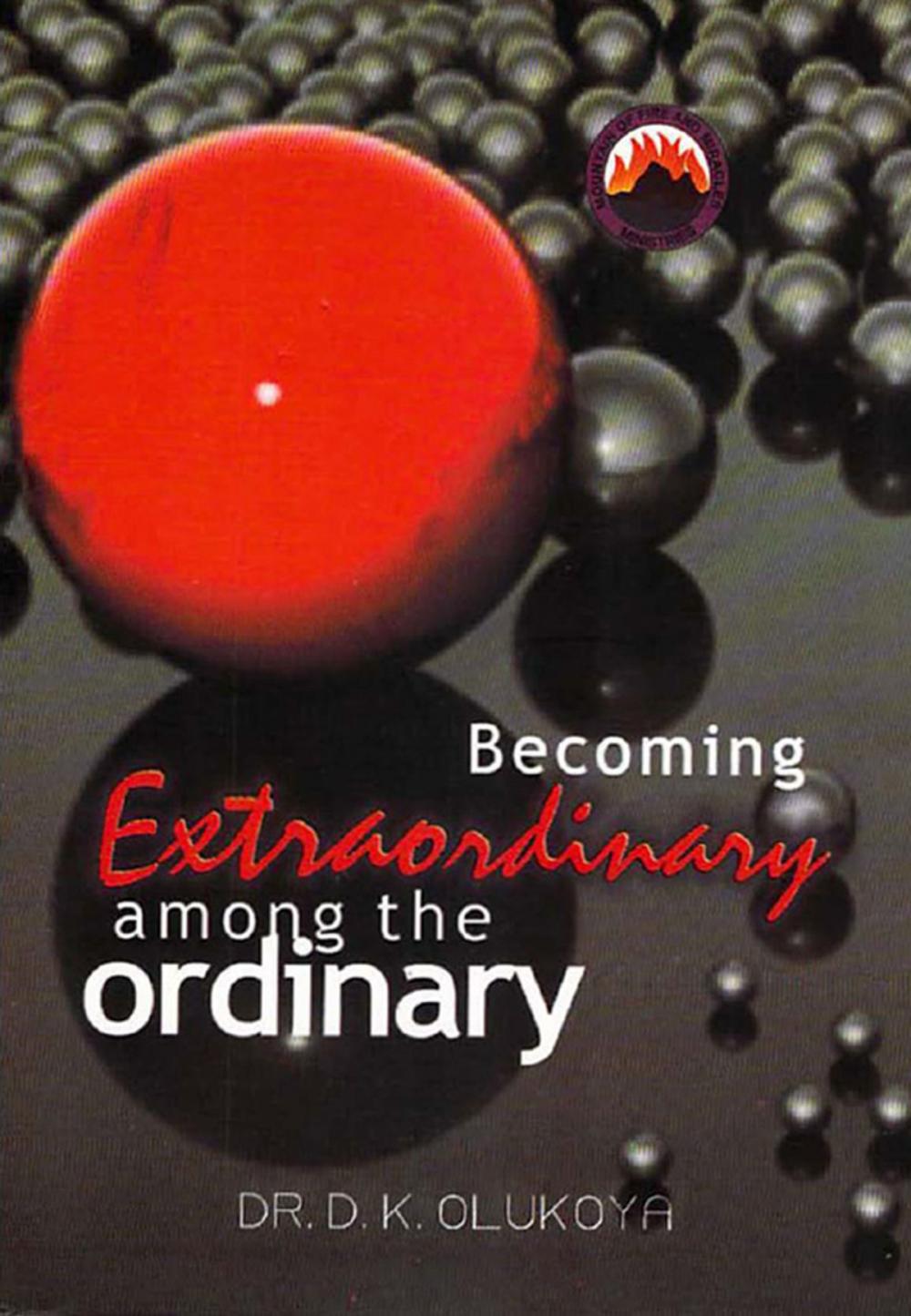 Big bigCover of Becoming Extraordinary among the Ordinary