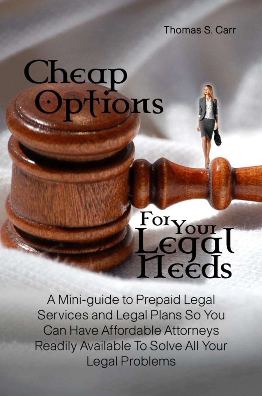 Big bigCover of Cheap Options For Your Legal Needs