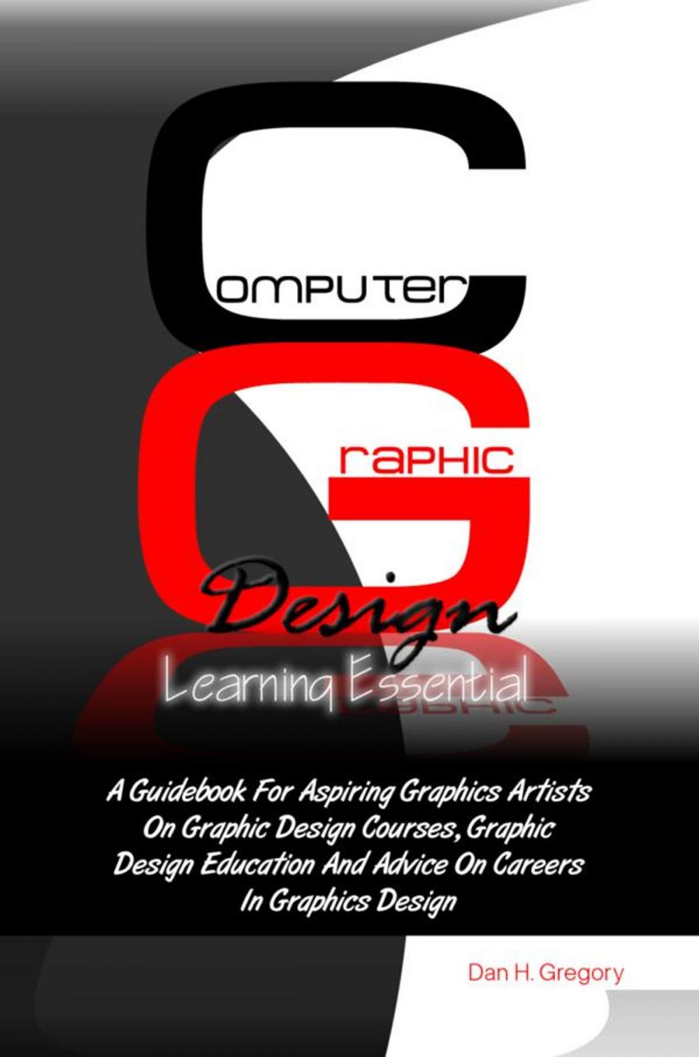 Big bigCover of Computer Graphic Design Learning Essentials