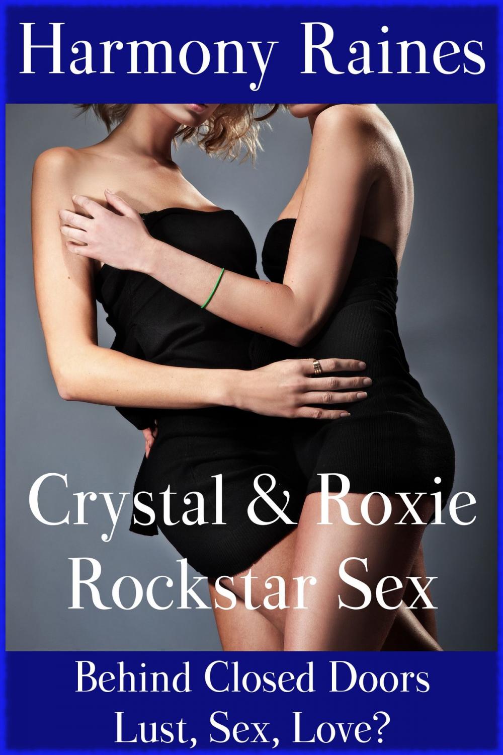 Big bigCover of Crystal & Roxie Rockstar Sex