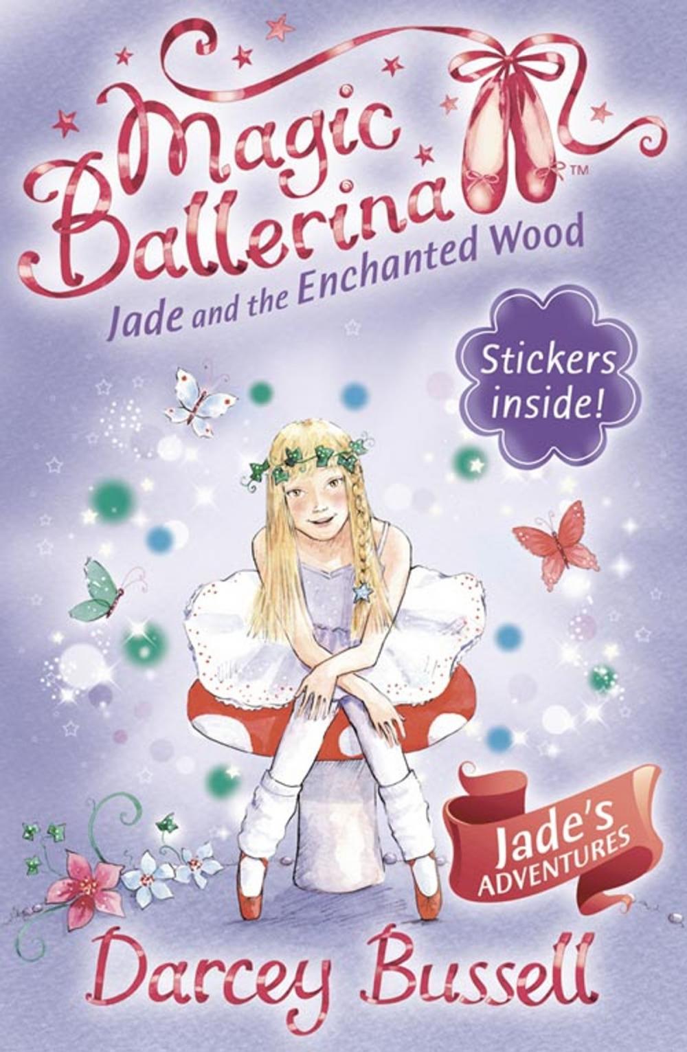 Big bigCover of Jade and the Enchanted Wood (Magic Ballerina, Book 19)