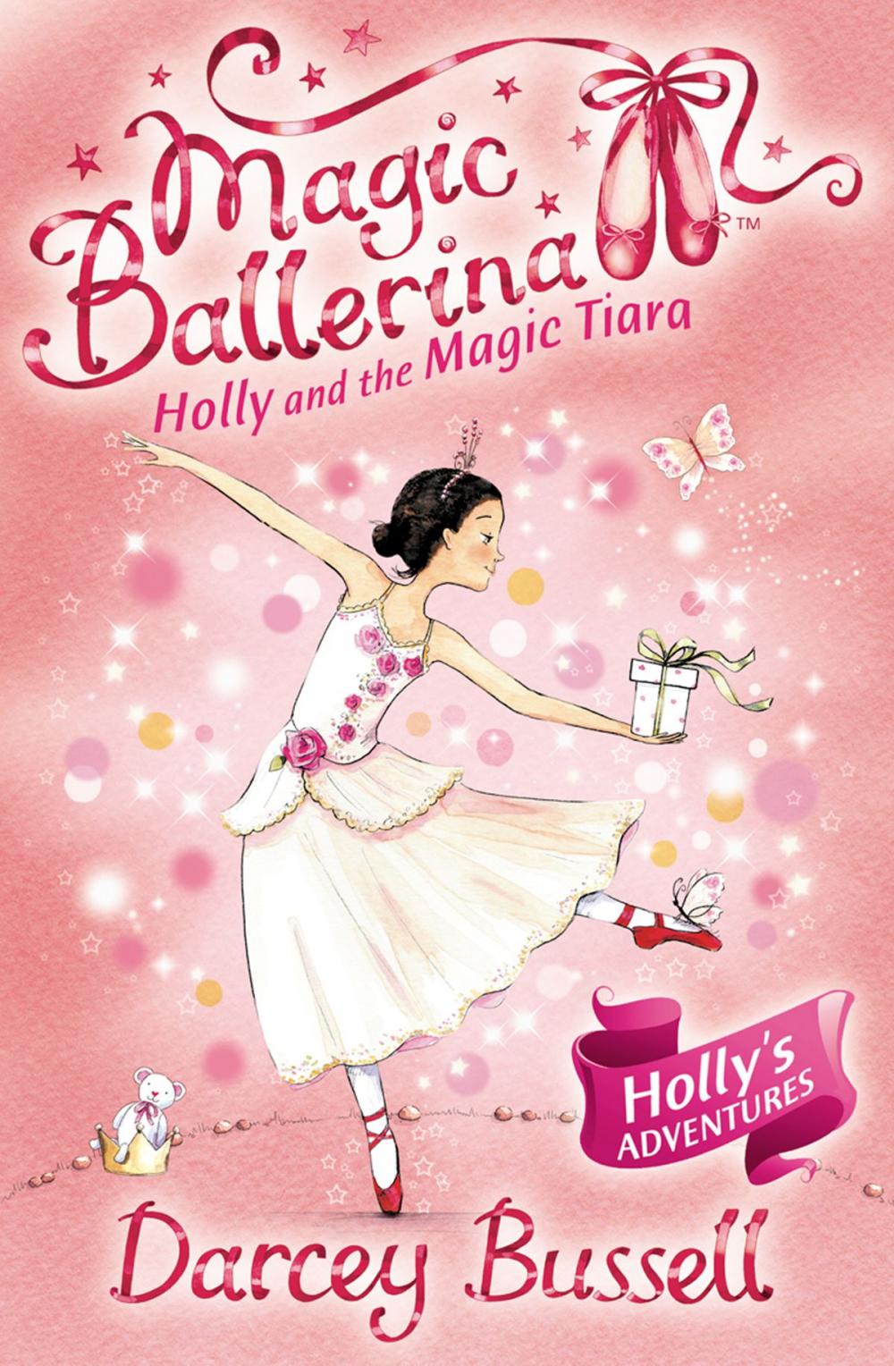 Big bigCover of Holly and the Magic Tiara (Magic Ballerina, Book 15)