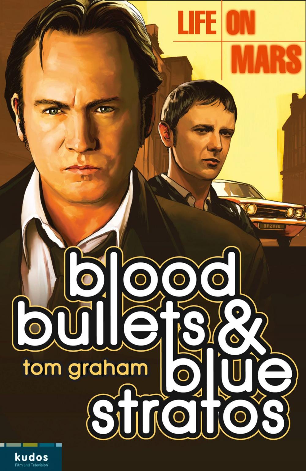 Big bigCover of Life on Mars: Blood, Bullets and Blue Stratos