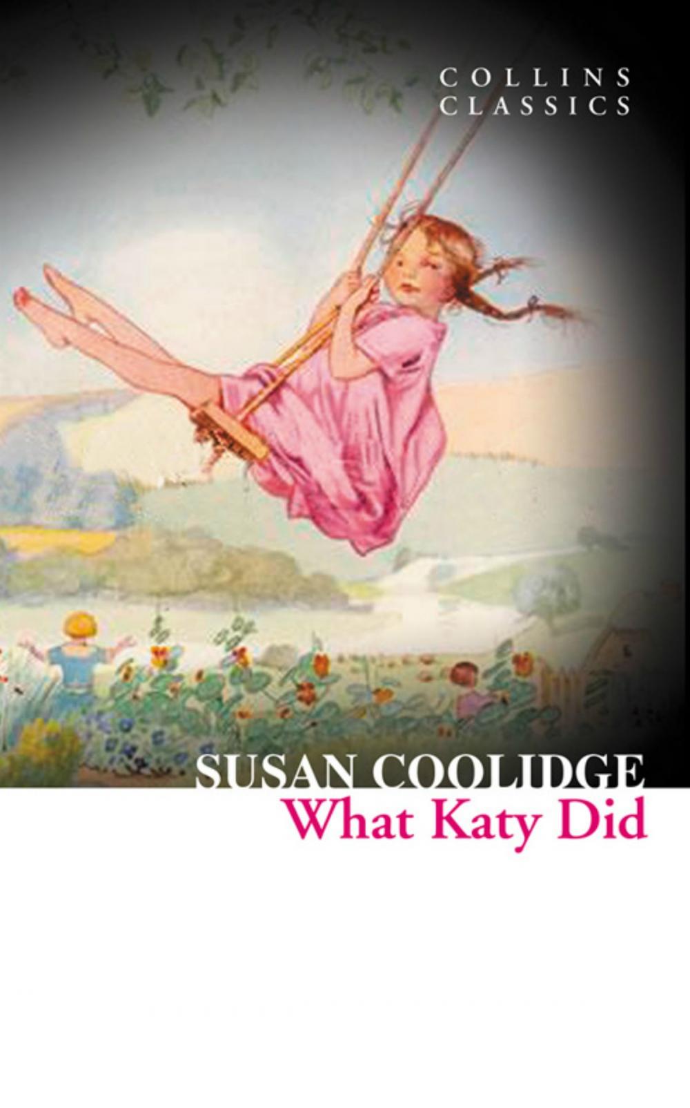 Big bigCover of What Katy Did (Collins Classics)