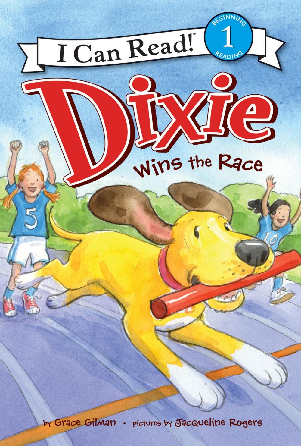 Big bigCover of Dixie Wins the Race