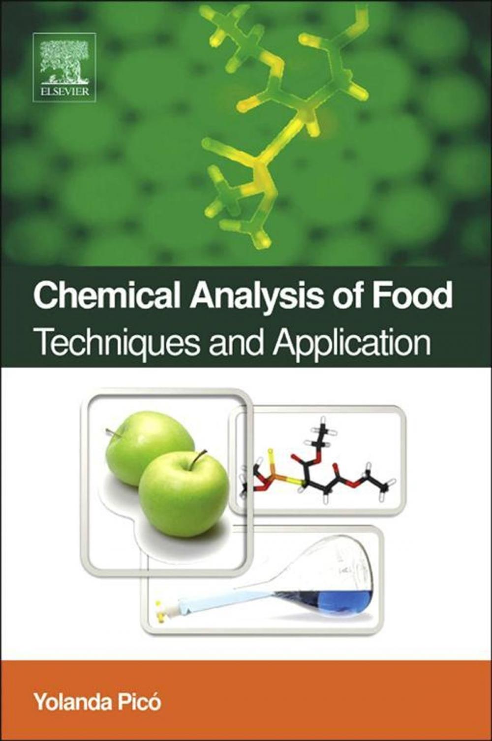 Big bigCover of Chemical Analysis of Food: Techniques and Applications