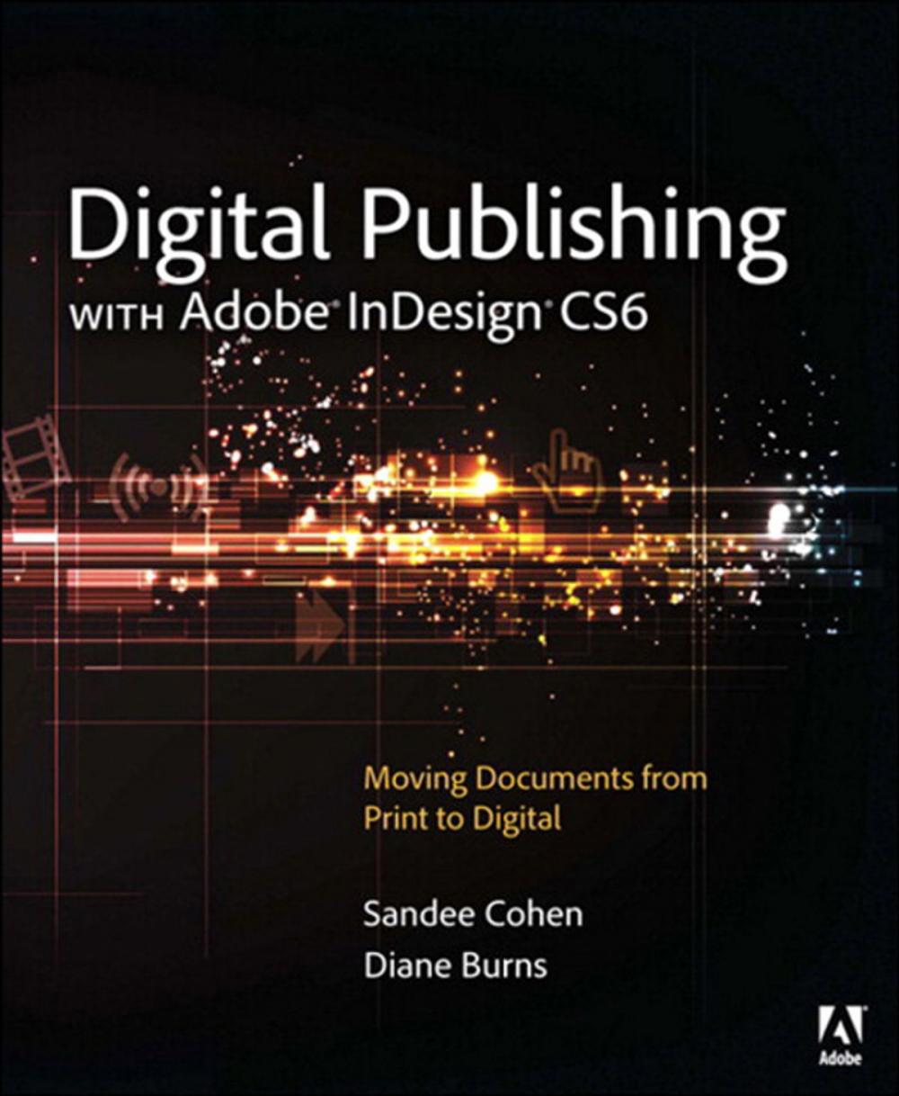 Big bigCover of Digital Publishing with Adobe InDesign CS6