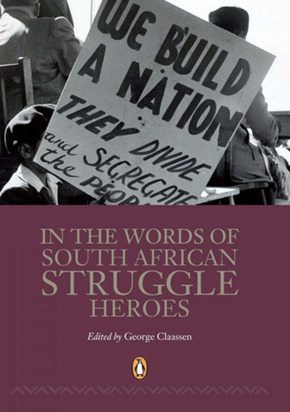 Big bigCover of In the Words of South African Struggle Heroes