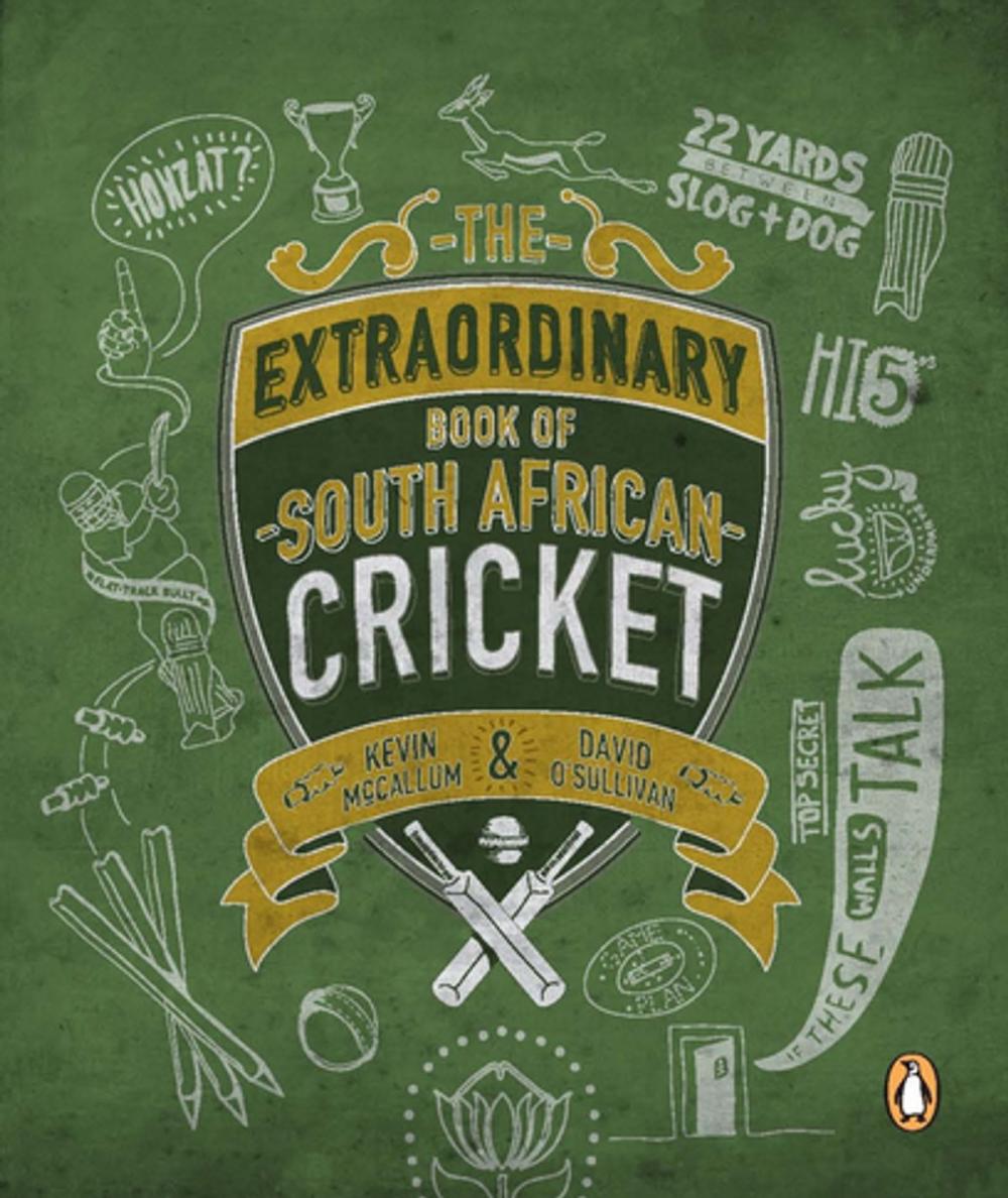 Big bigCover of The Extraordinary Book of South African Cricket