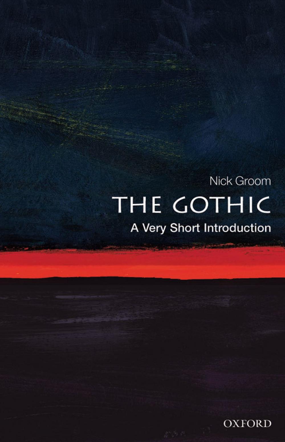 Big bigCover of The Gothic: A Very Short Introduction