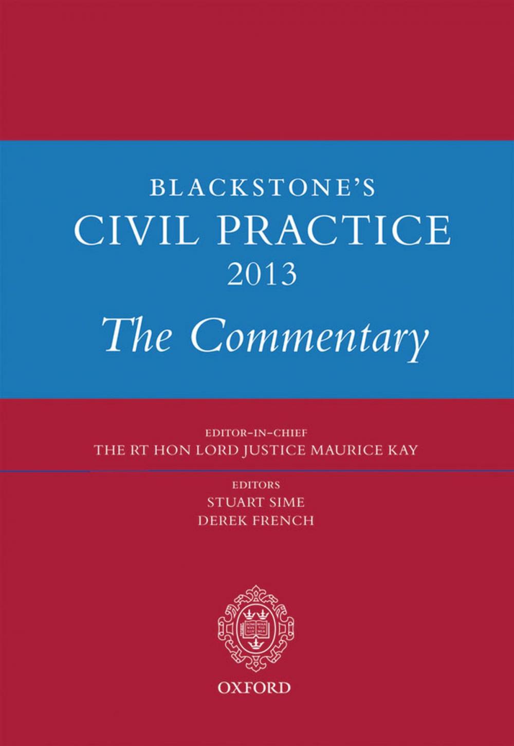 Big bigCover of Blackstone's Civil Practice 2013: The Commentary