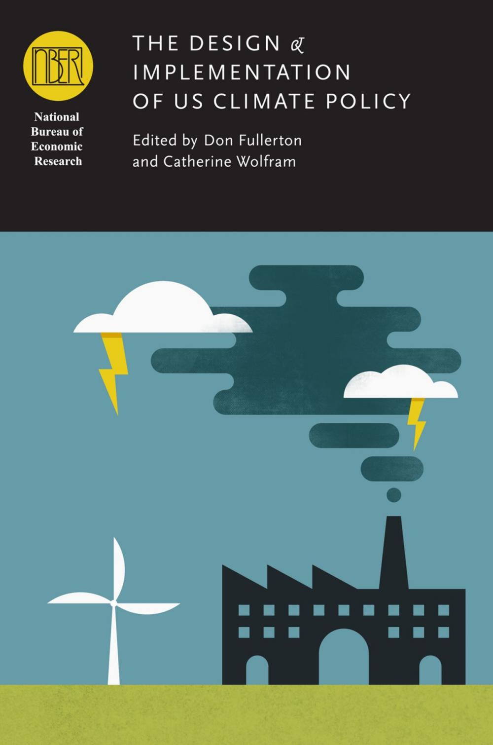 Big bigCover of The Design and Implementation of US Climate Policy