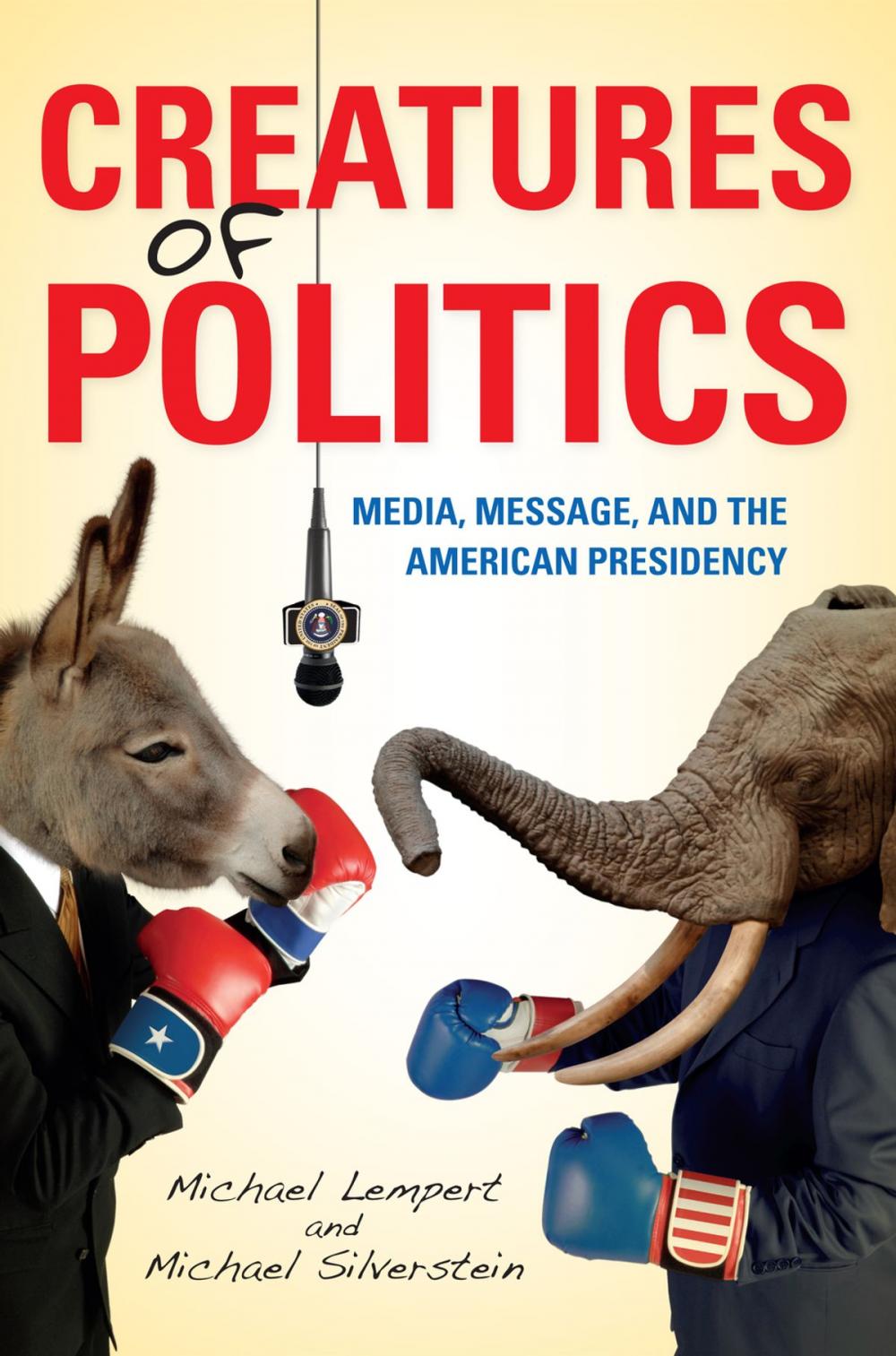 Big bigCover of Creatures of Politics