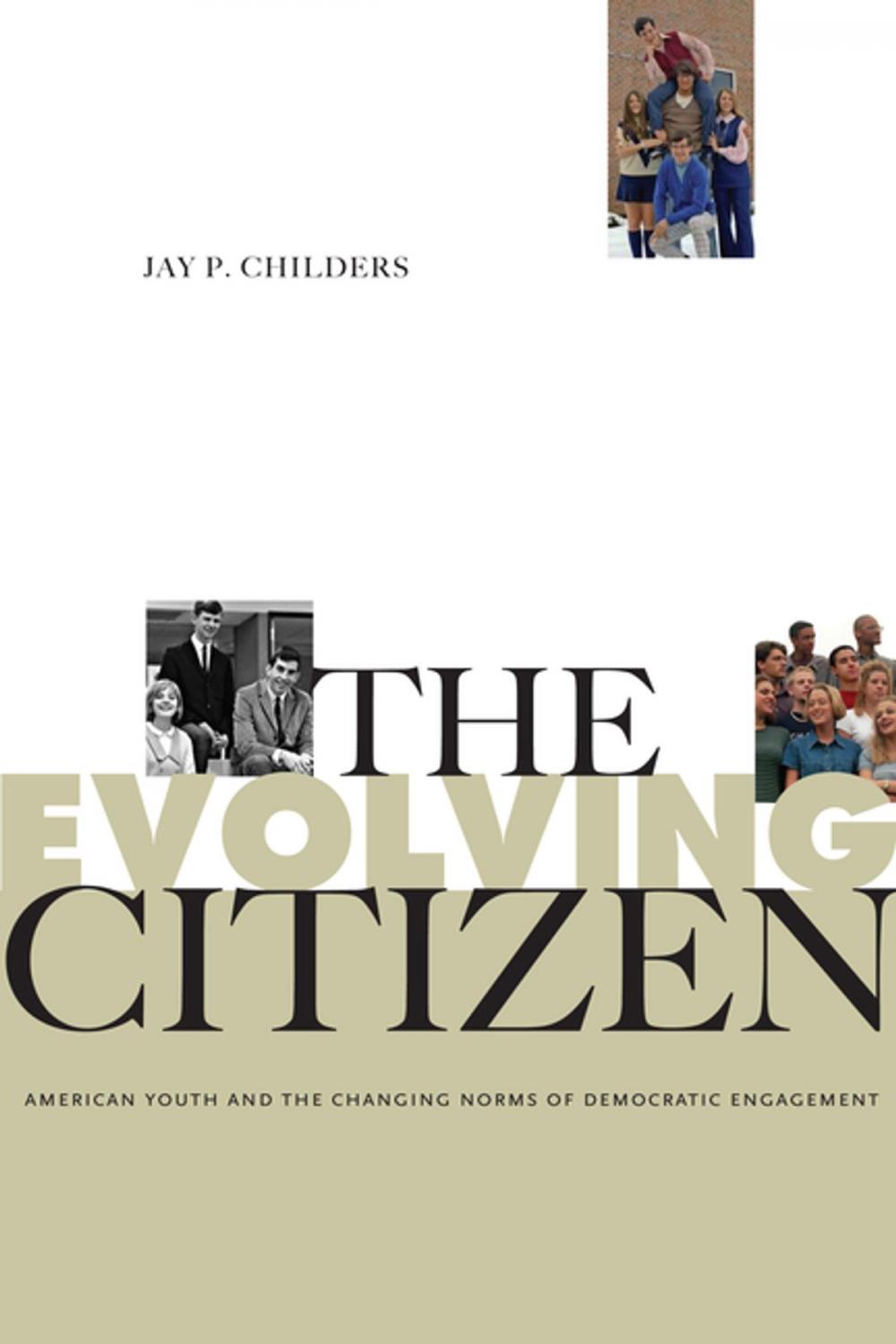 Big bigCover of The Evolving Citizen