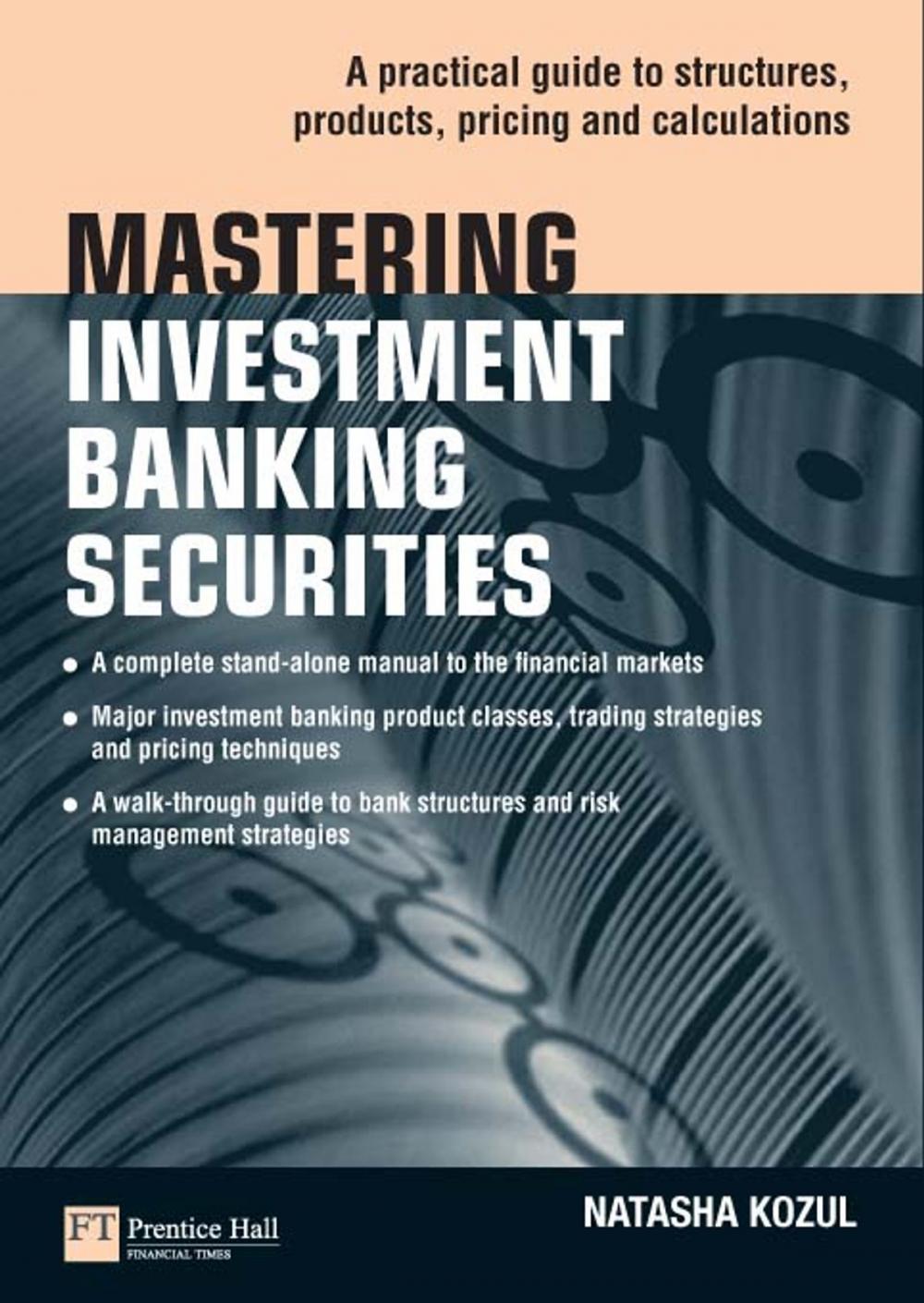 Big bigCover of Mastering Investment Banking Securities