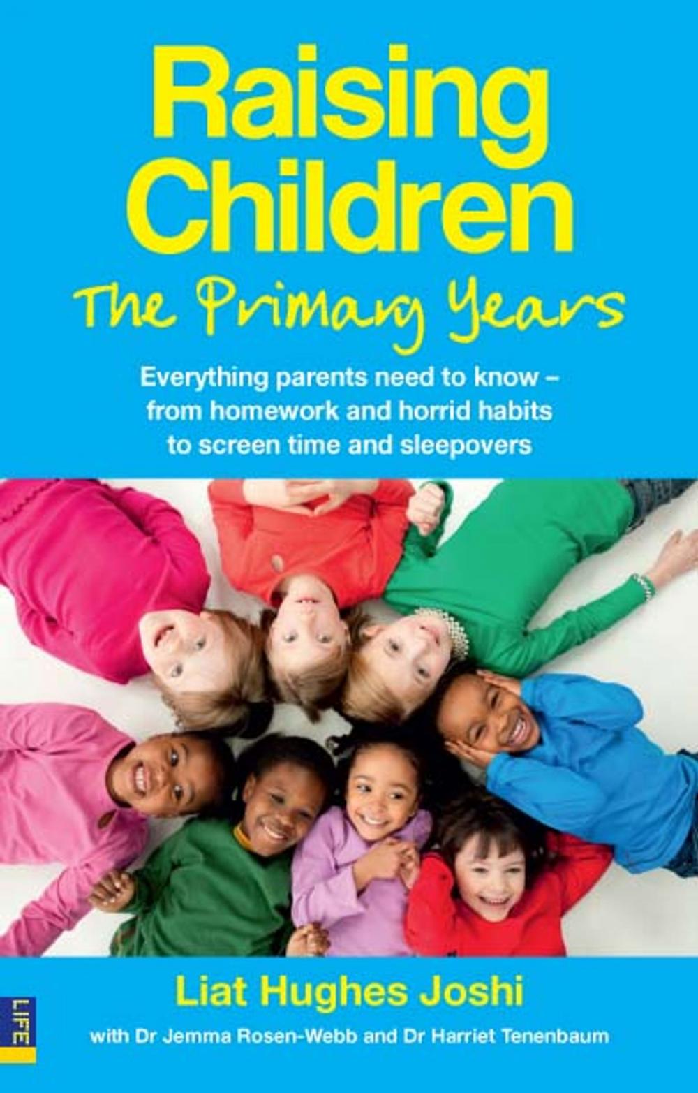 Big bigCover of Raising Children: The Primary Years