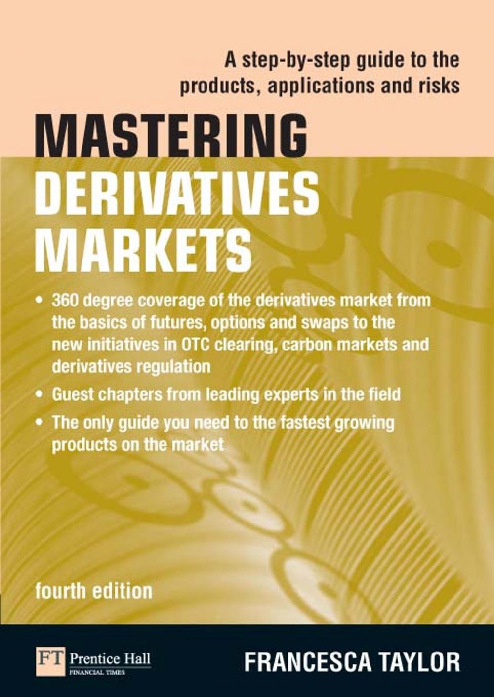 Big bigCover of Mastering Derivatives Markets