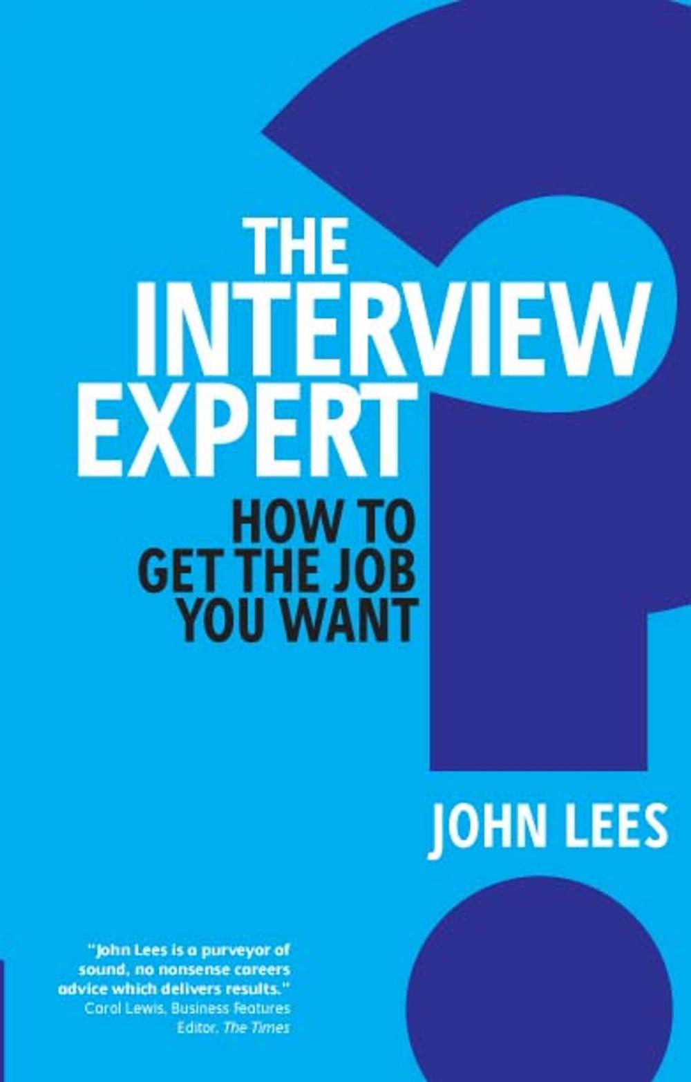 Big bigCover of The Interview Expert