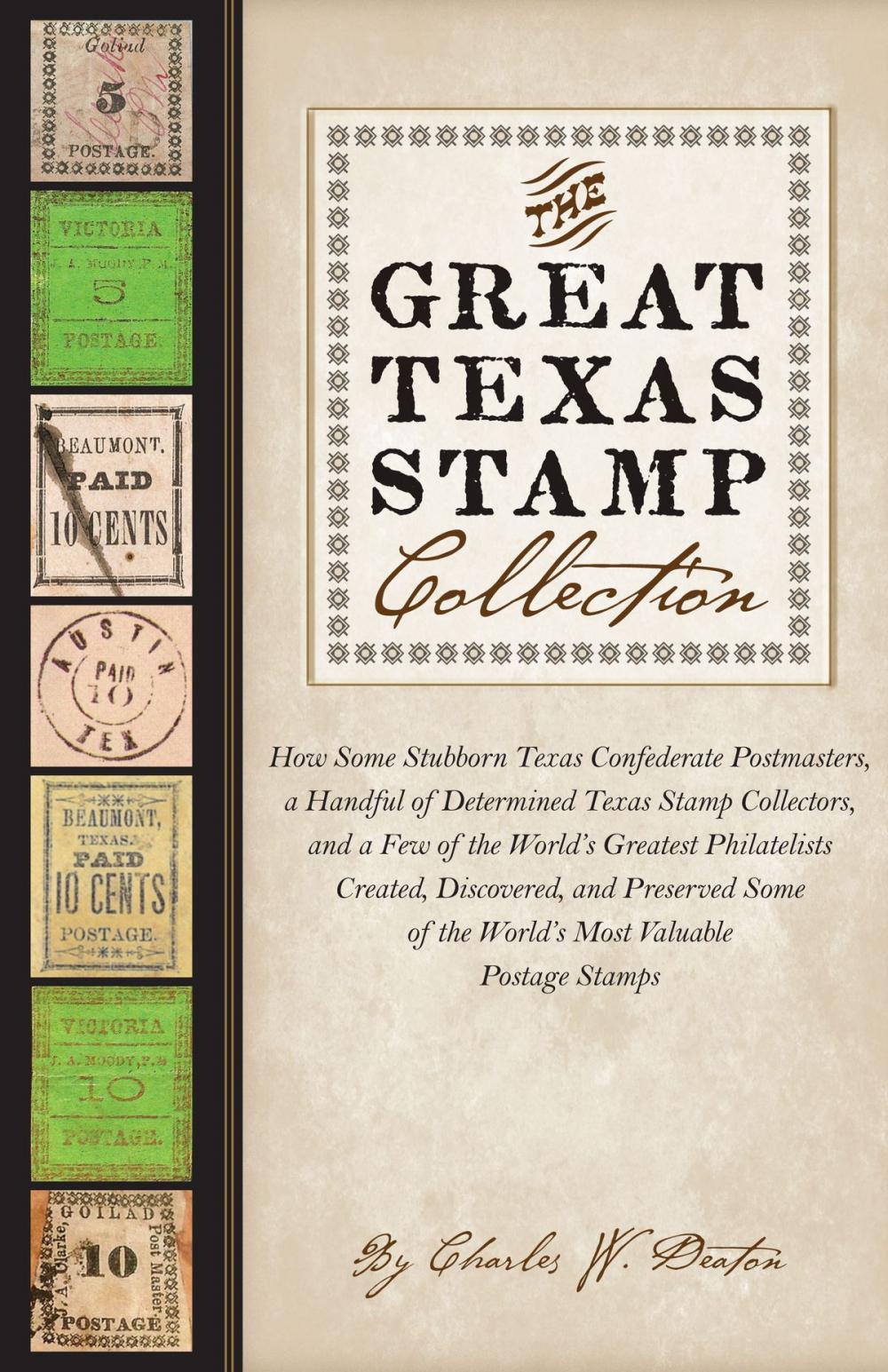 Big bigCover of The Great Texas Stamp Collection