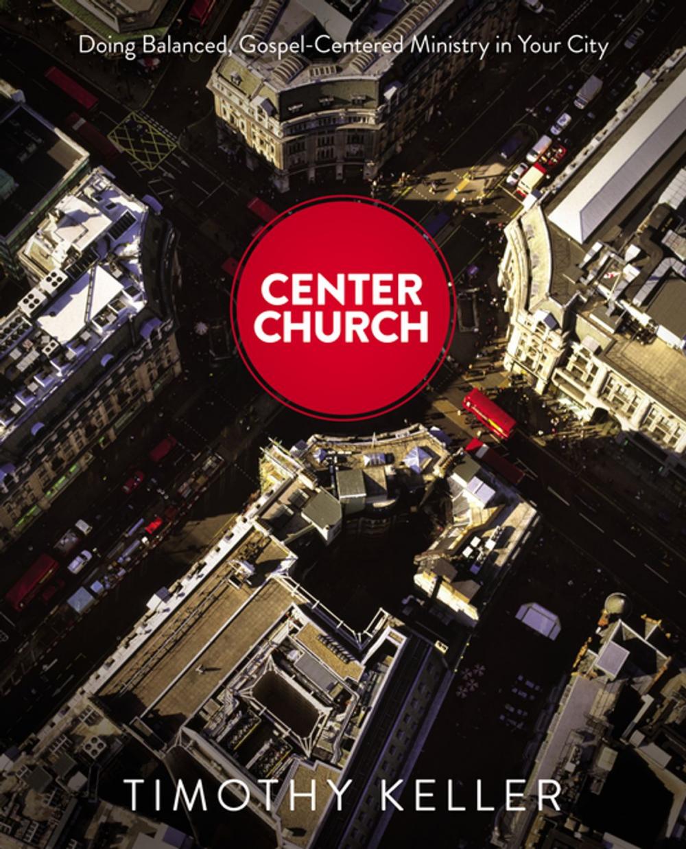 Big bigCover of Center Church