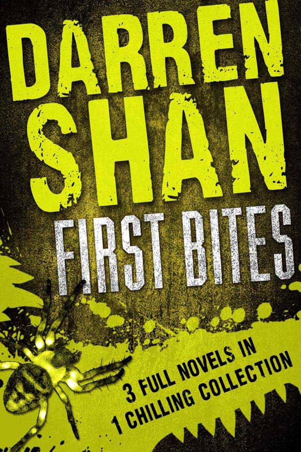 Big bigCover of Darren Shan: First Bites