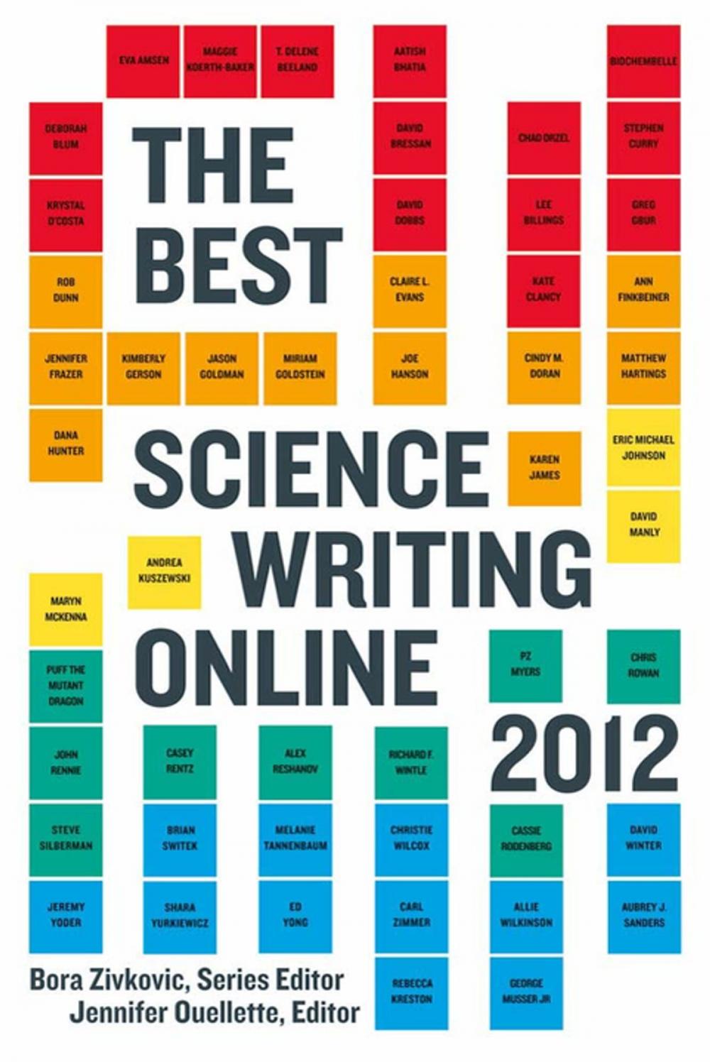 Big bigCover of The Best Science Writing Online 2012