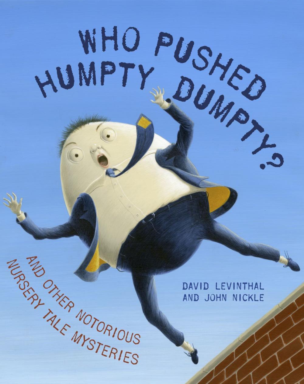 Big bigCover of Who Pushed Humpty Dumpty?