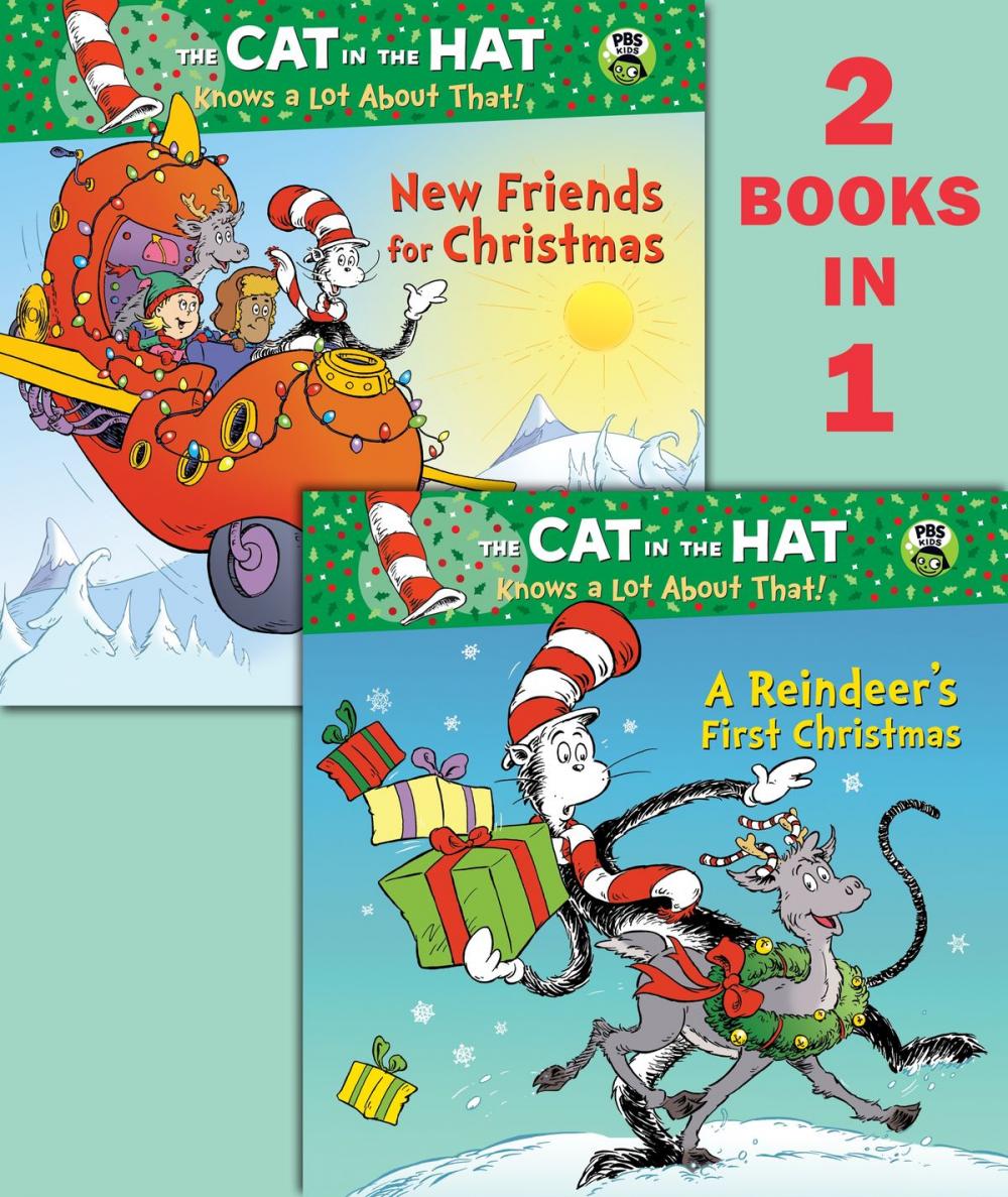 Big bigCover of A Reindeer's First Christmas/New Friends for Christmas (Dr. Seuss/Cat in the Hat)