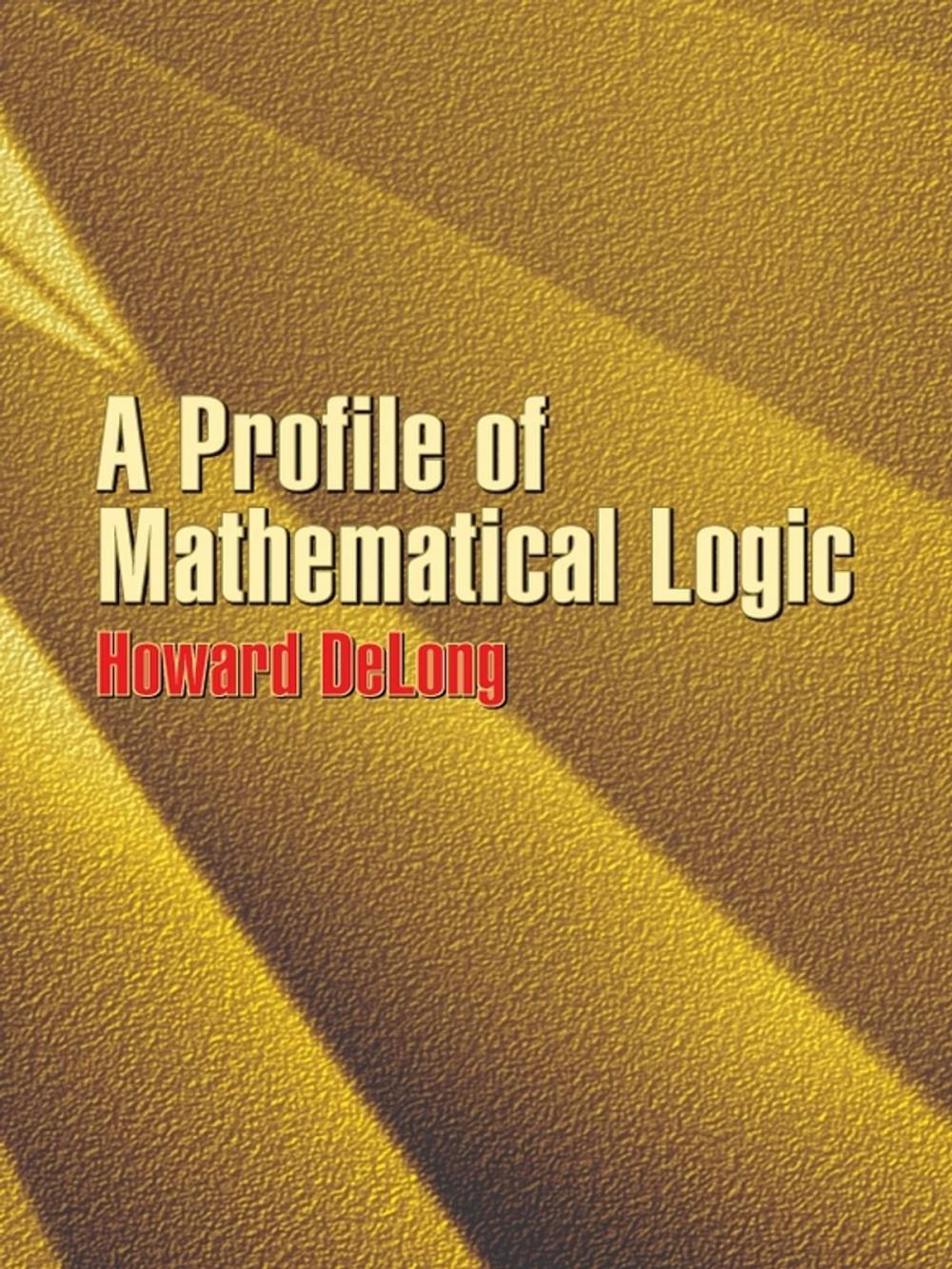 Big bigCover of A Profile of Mathematical Logic