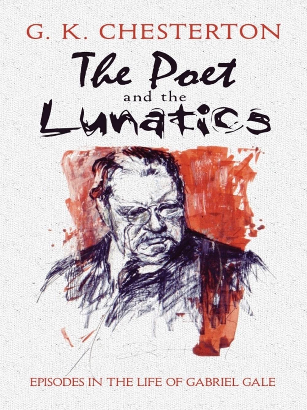 Big bigCover of The Poet and the Lunatics