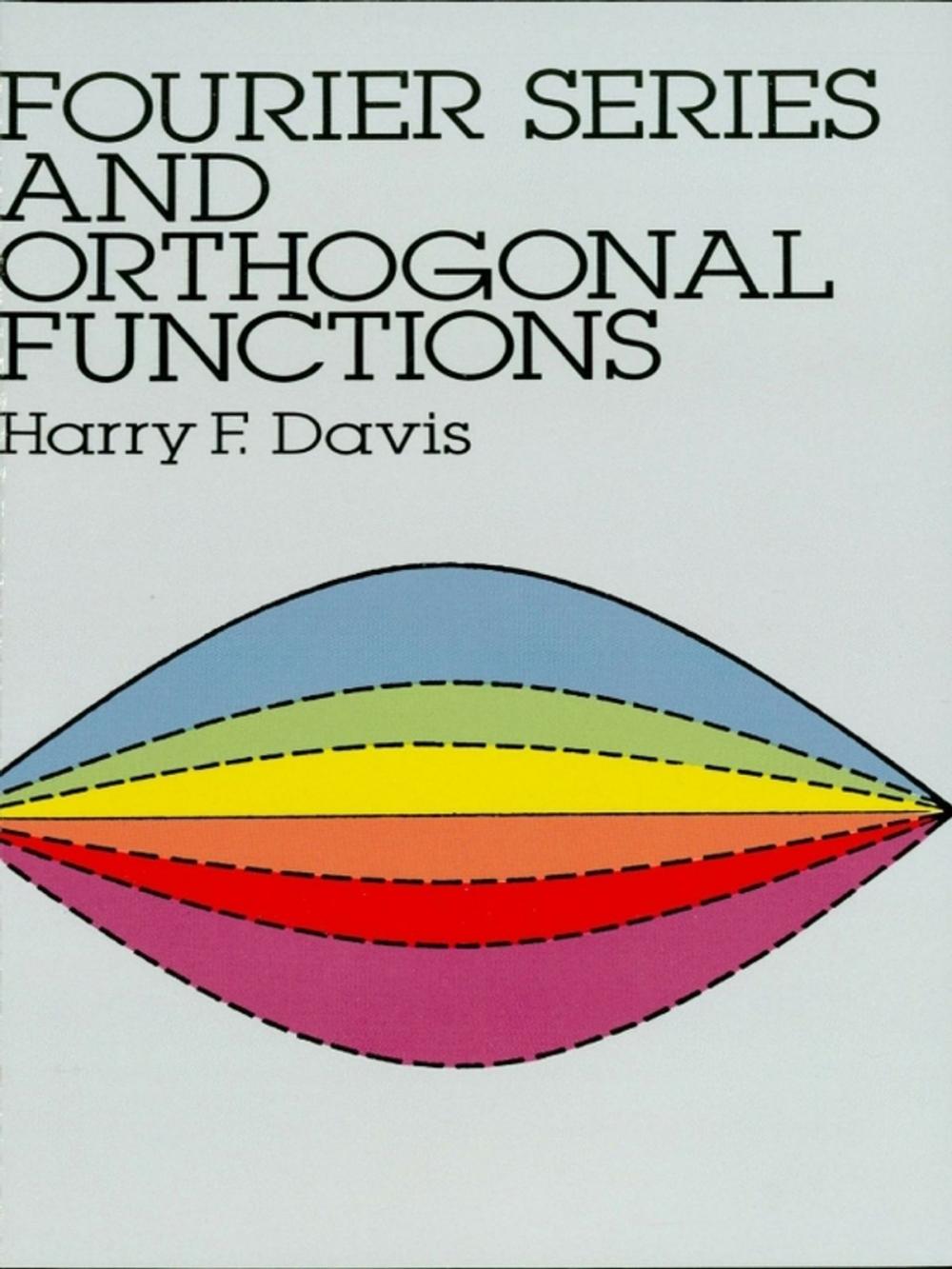 Big bigCover of Fourier Series and Orthogonal Functions