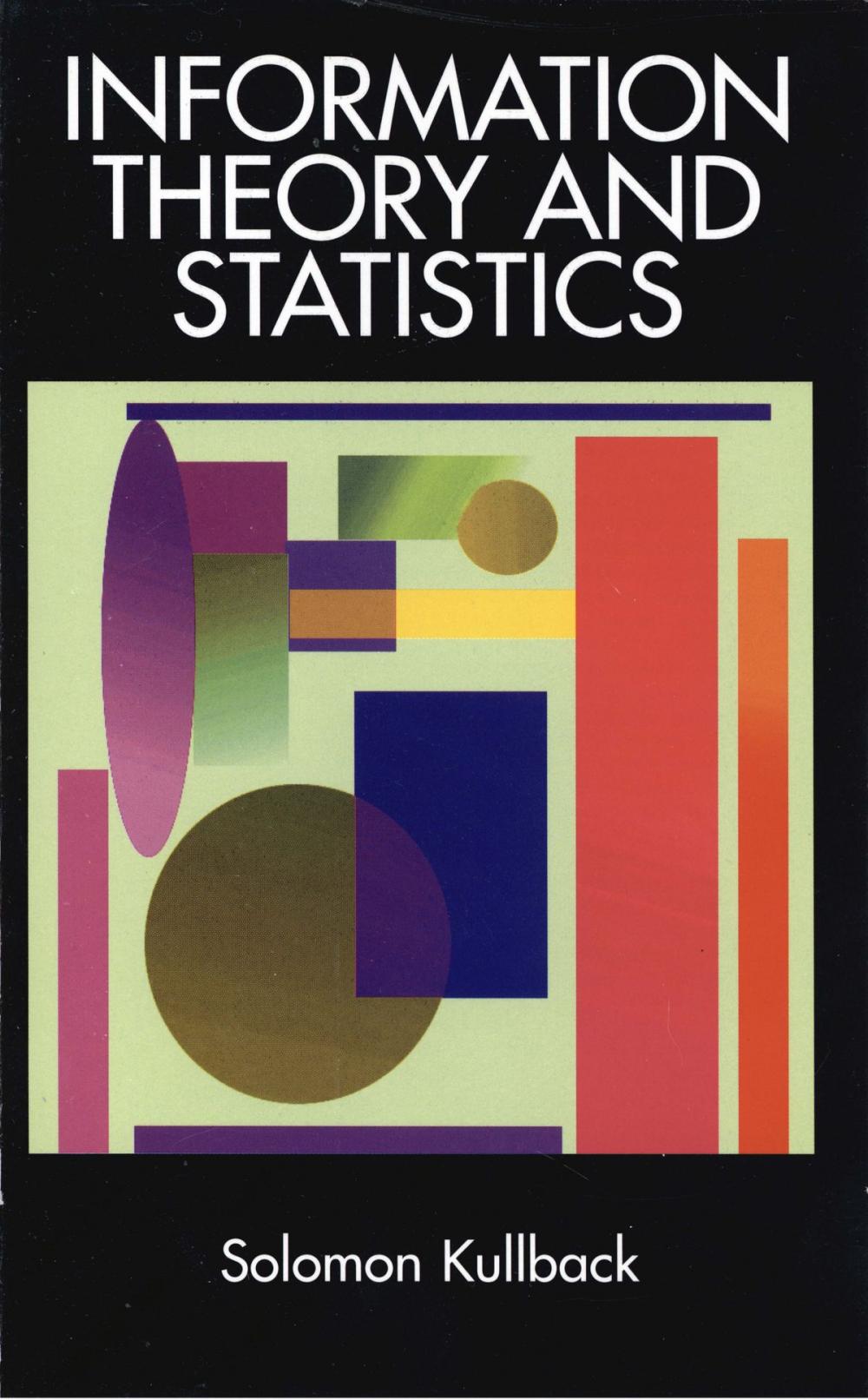 Big bigCover of Information Theory and Statistics