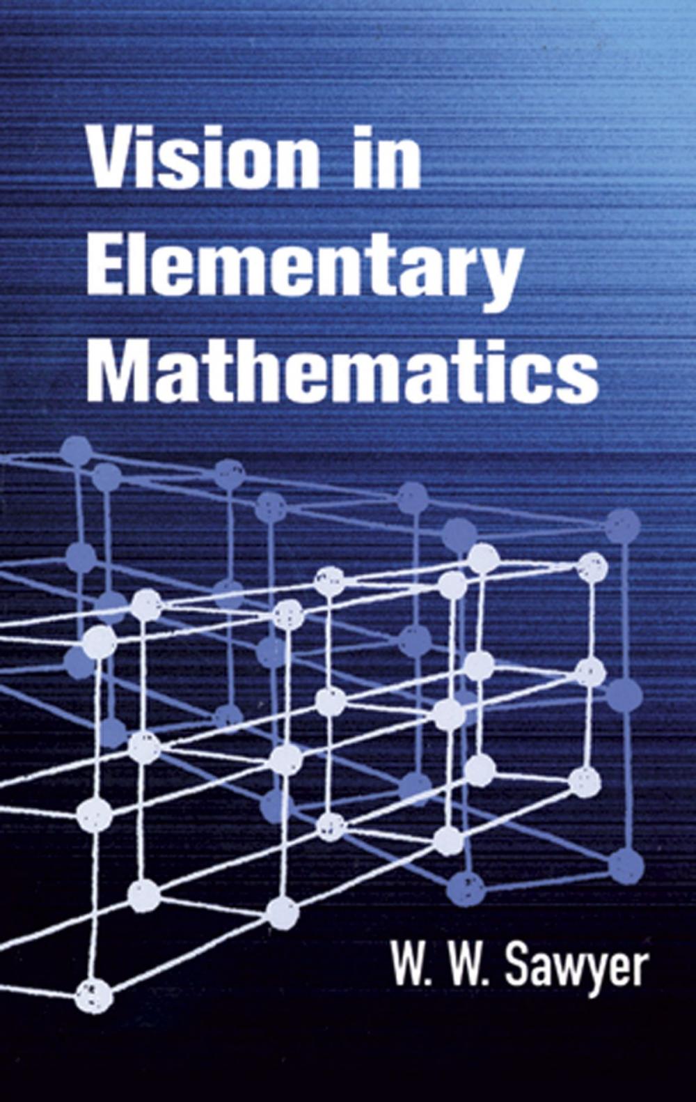 Big bigCover of Vision in Elementary Mathematics