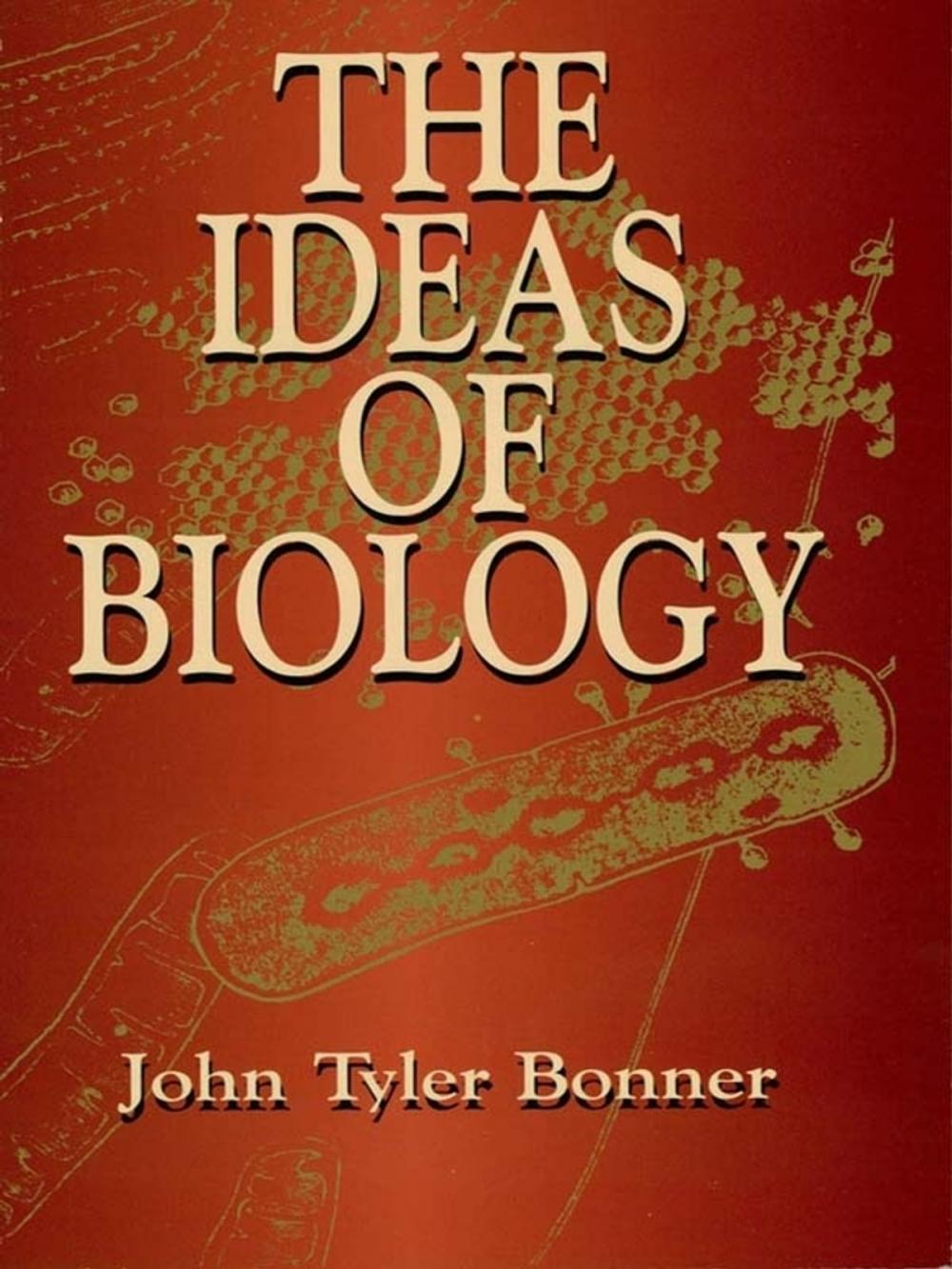 Big bigCover of The Ideas of Biology