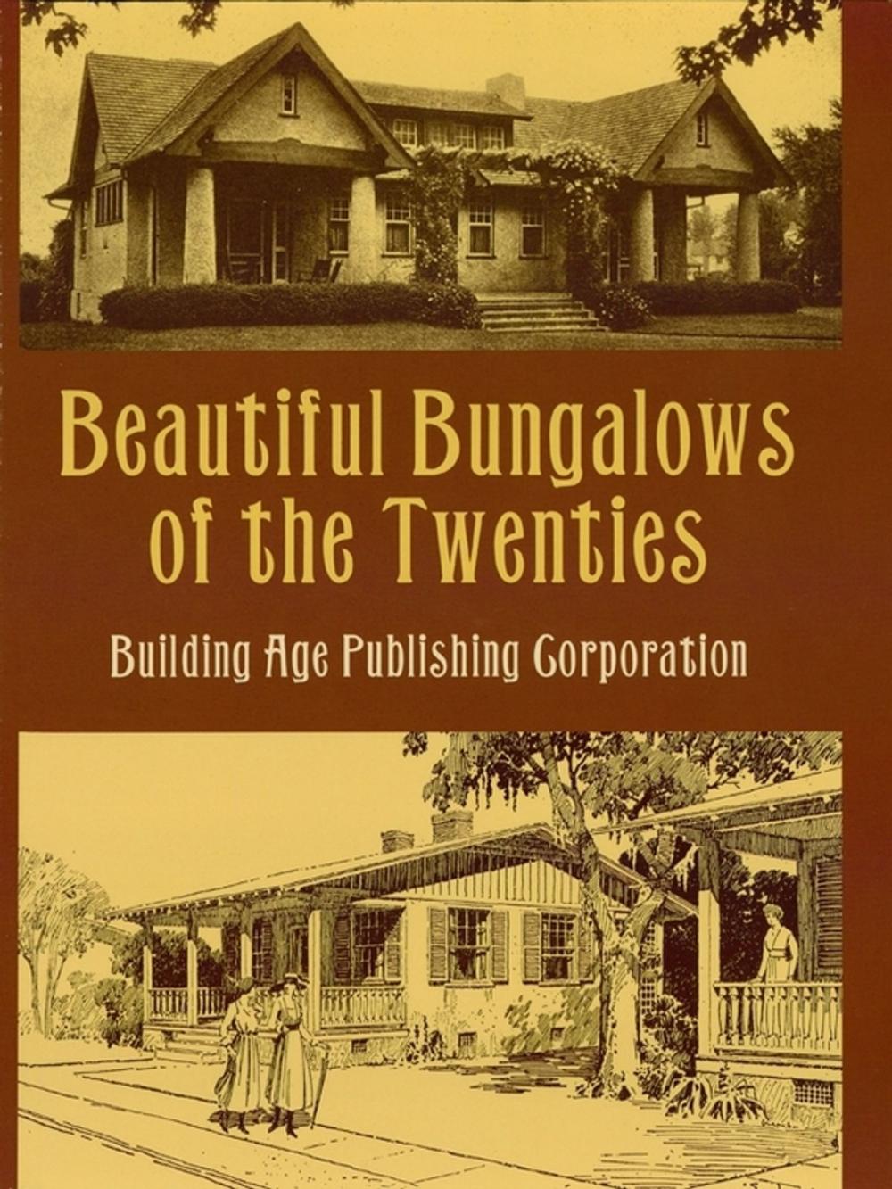 Big bigCover of Beautiful Bungalows of the Twenties