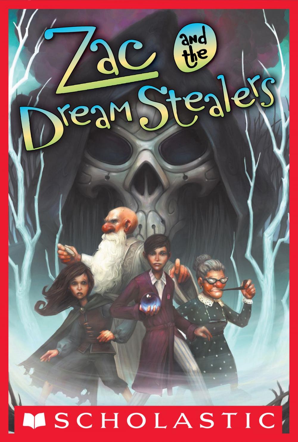 Big bigCover of Zac and the Dream Stealers