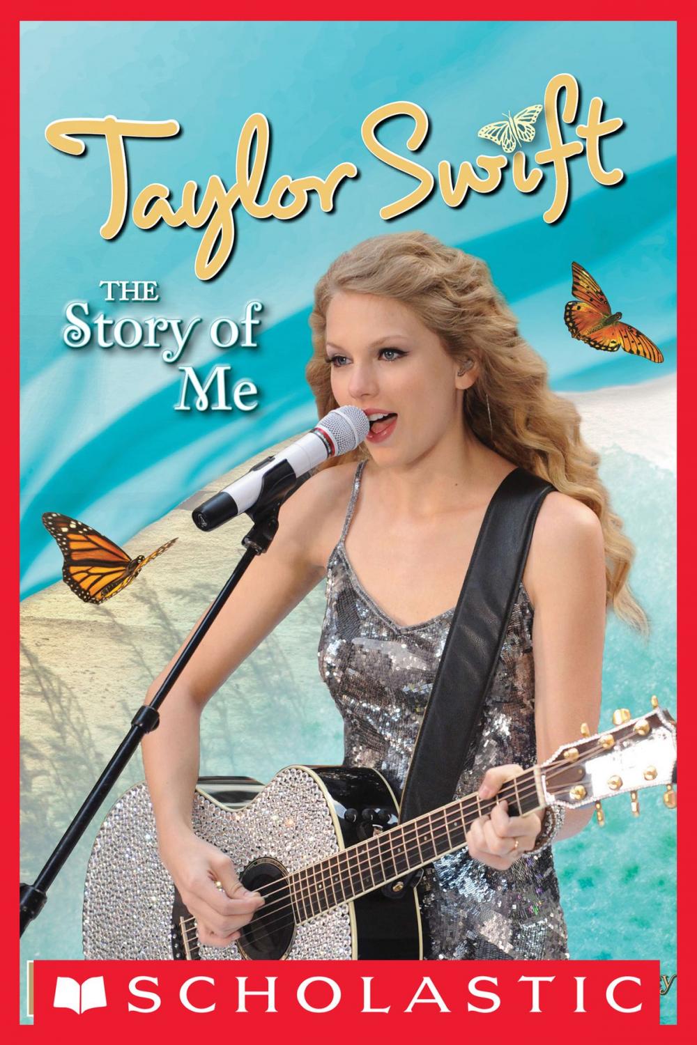 Big bigCover of Taylor Swift: The Story of Me